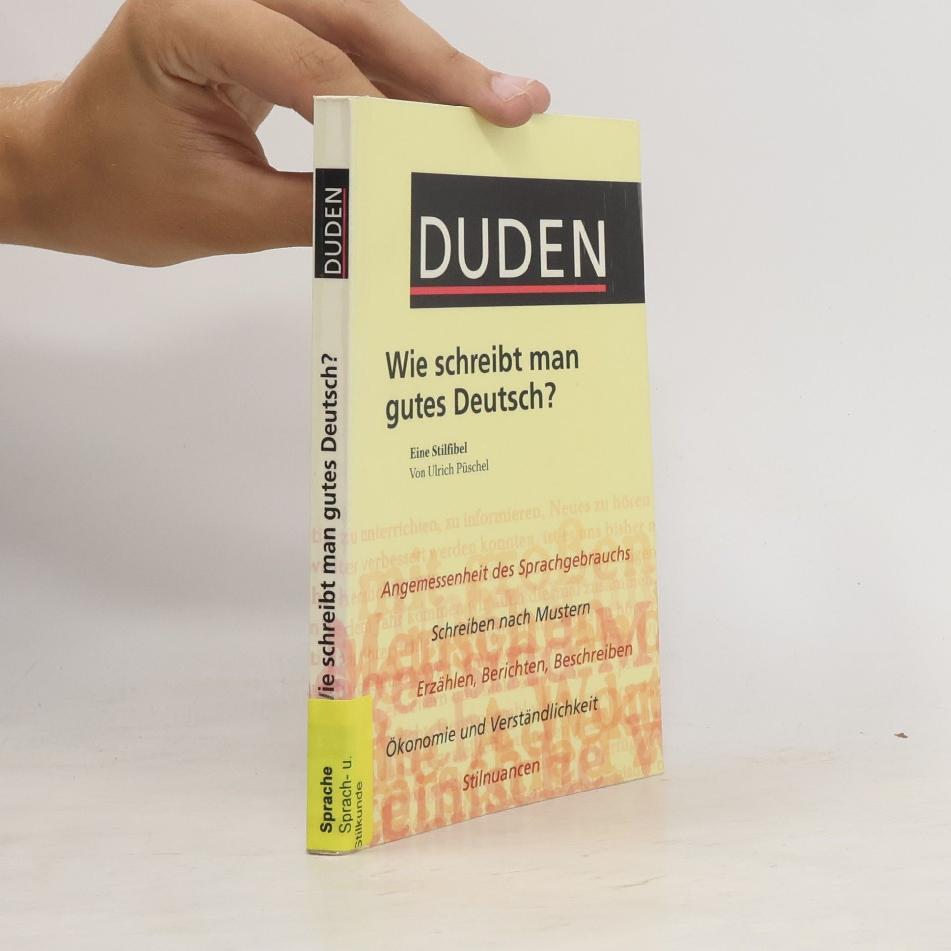 Ulrich Püschel Wie schreibt man gutes Deutsch?