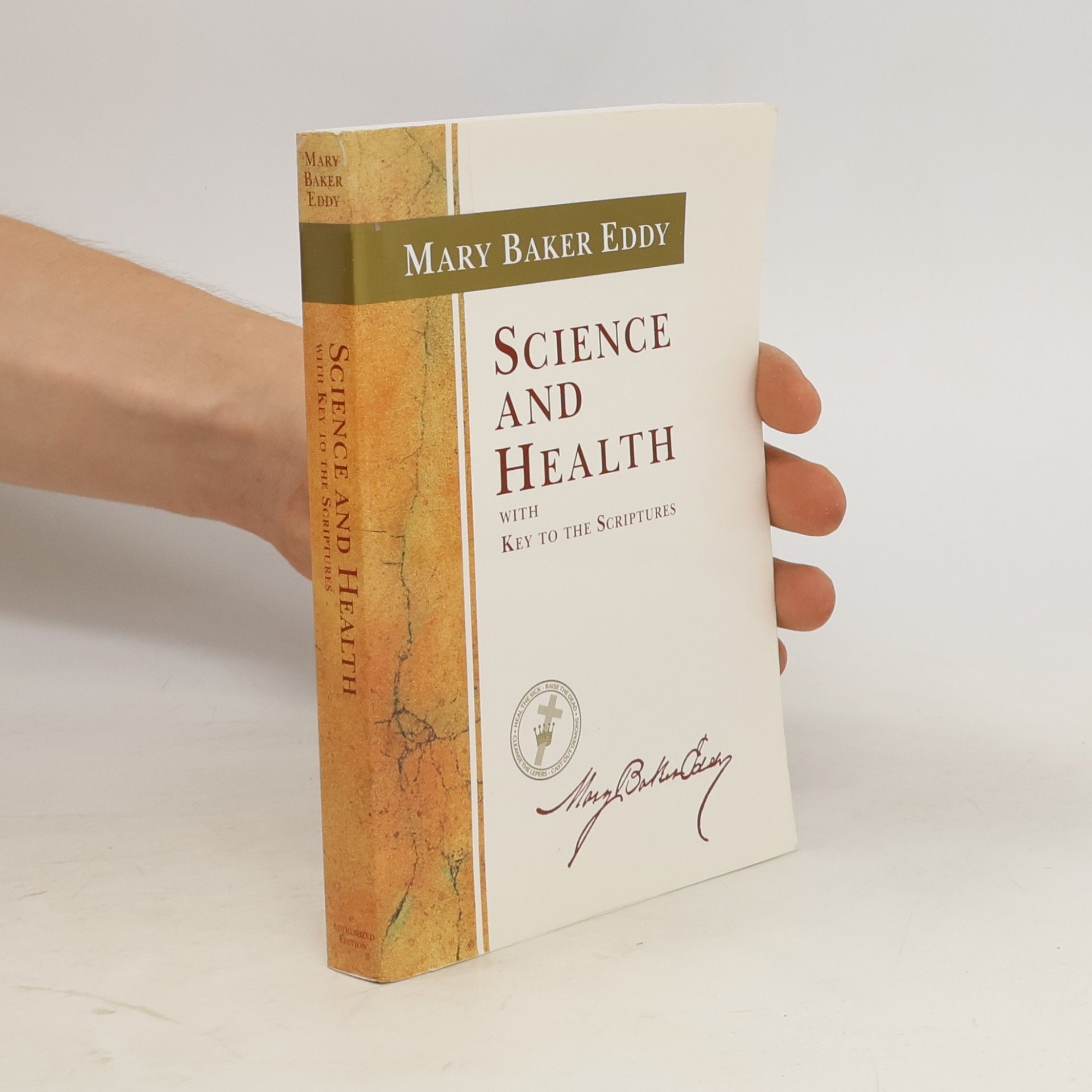 Mary Baker Eddy Science and Health with Key to the Scriptures