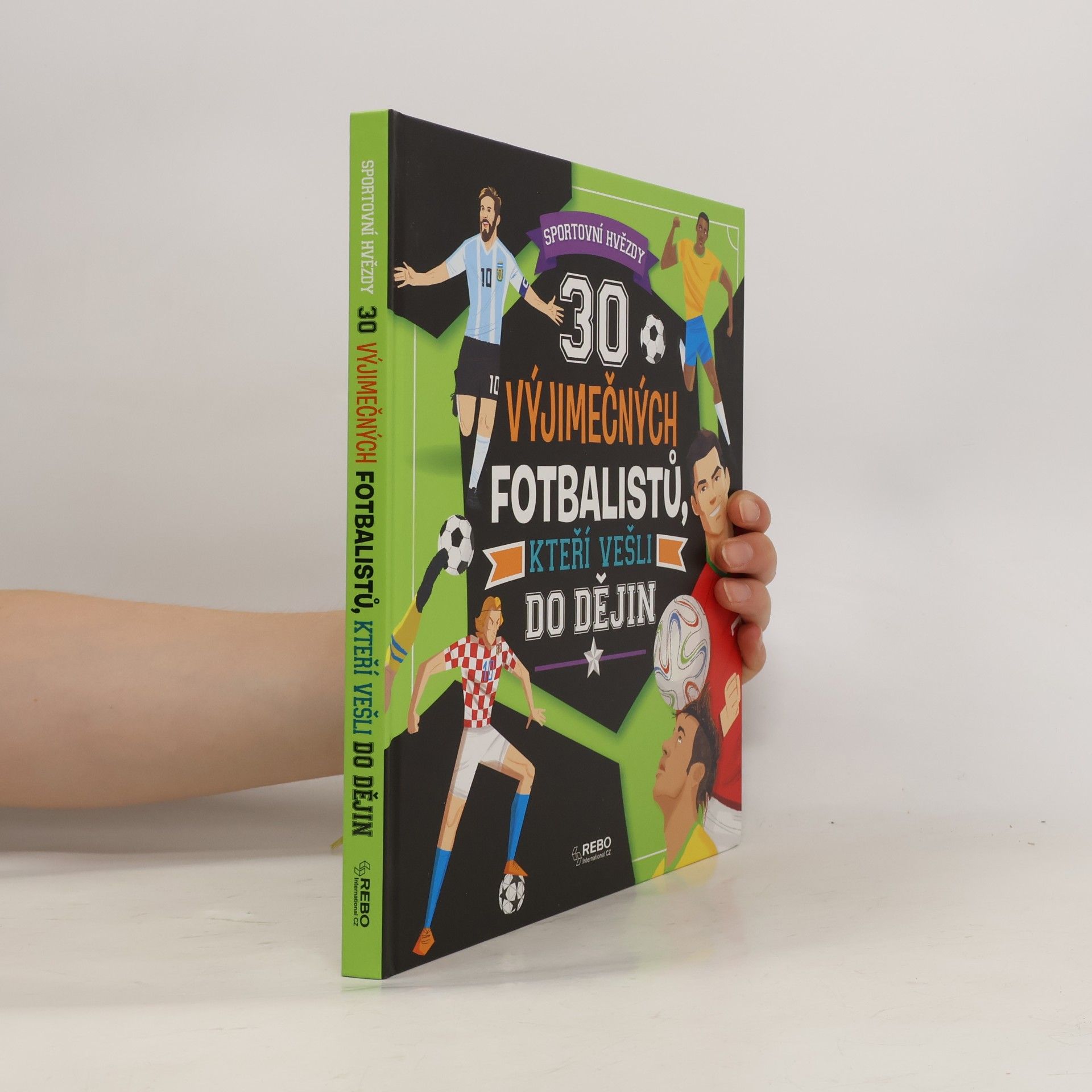 30 výjimečných fotbalistů, kteří vešli do dějin