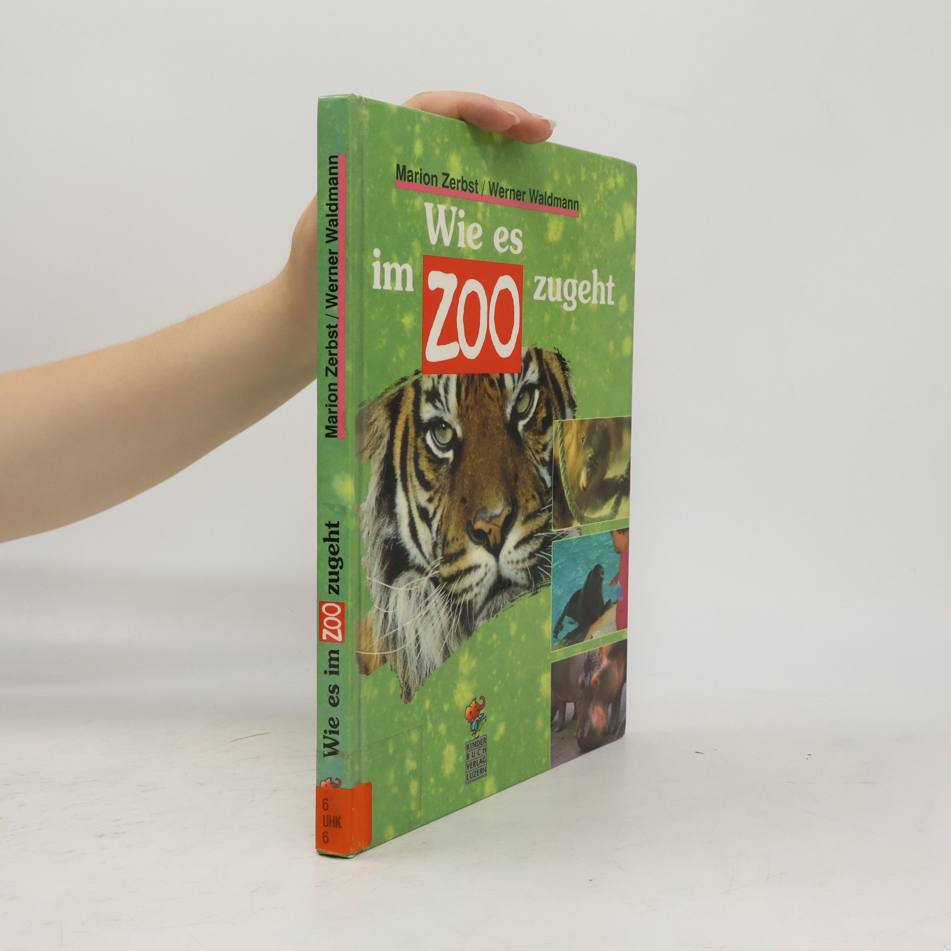 Marion Zerbst Wie es im Zoo zugeht