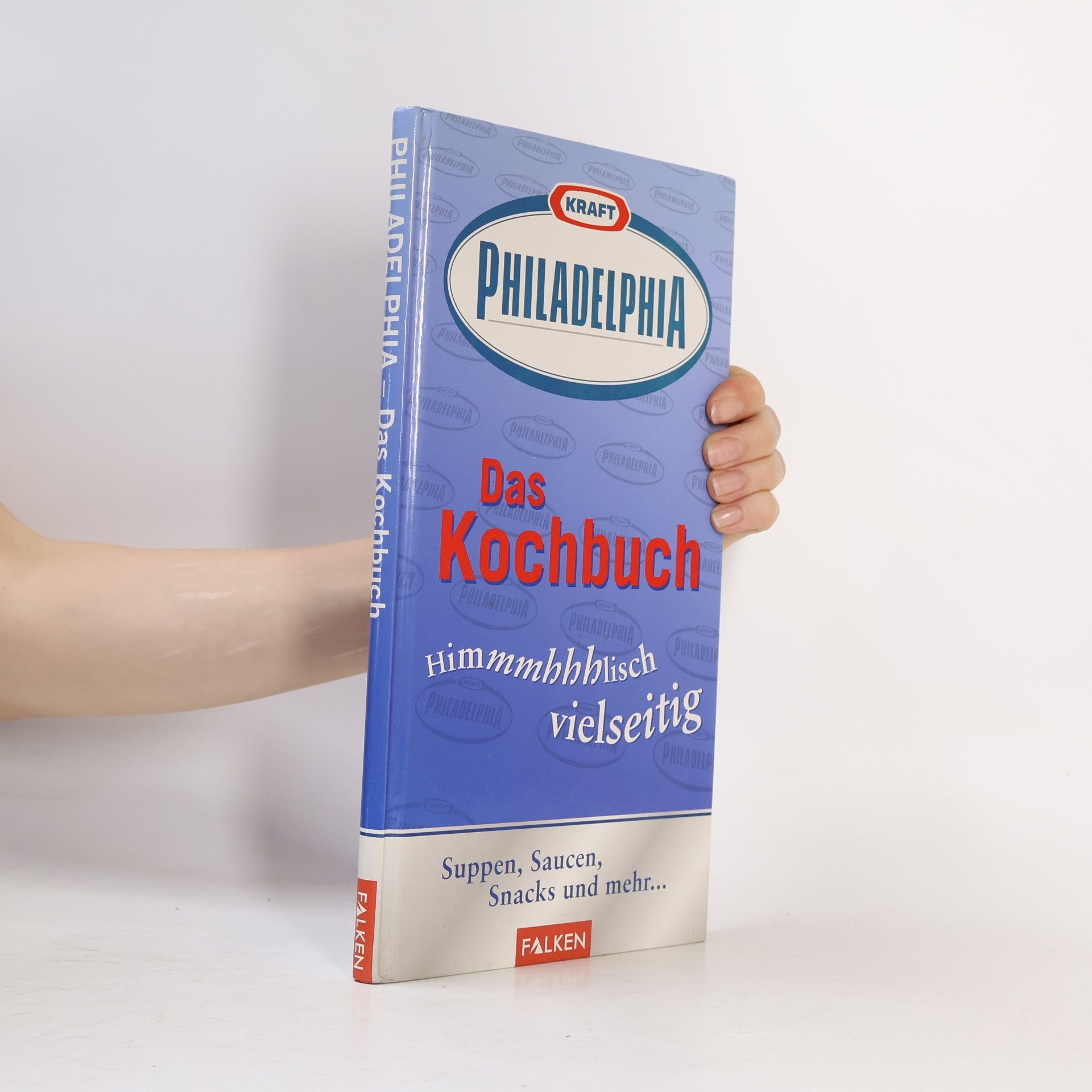 Anja Halveland Kraft-Philadelphia, das Kochbuch