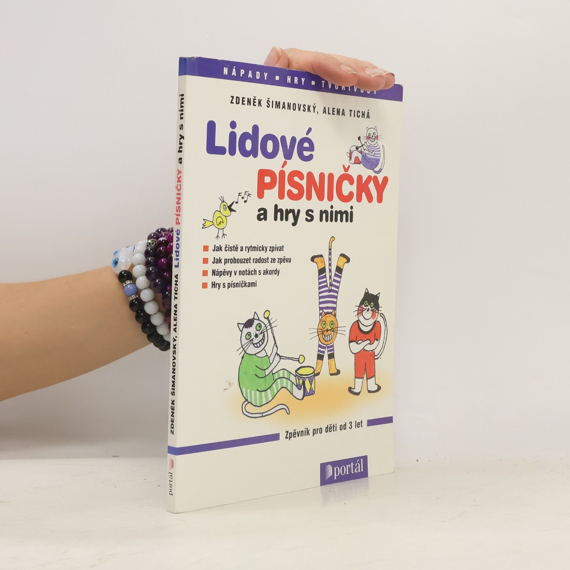 Alena Tichá Lidové písničky a hry s nimi