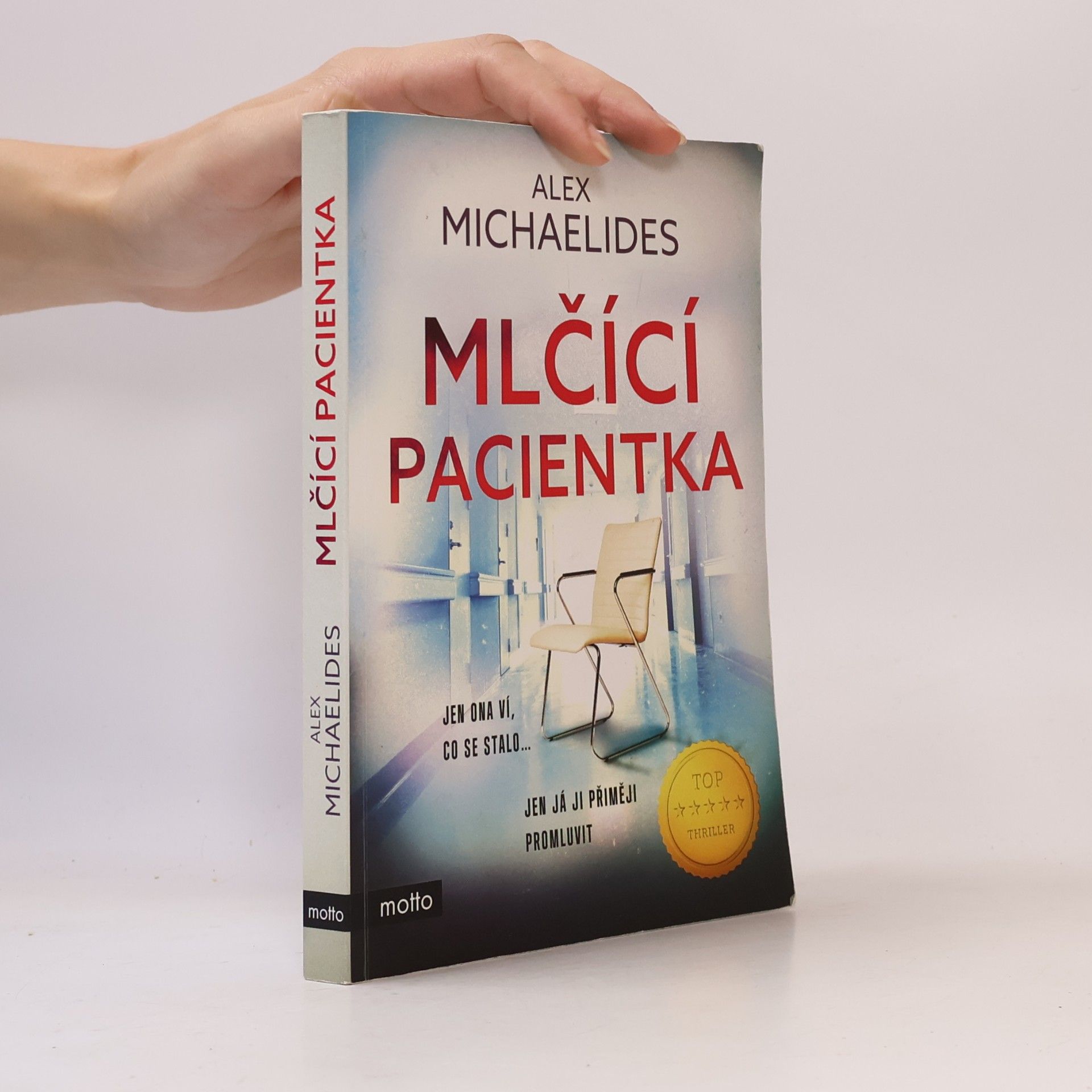 Alex Michaelides Mlčící pacientka