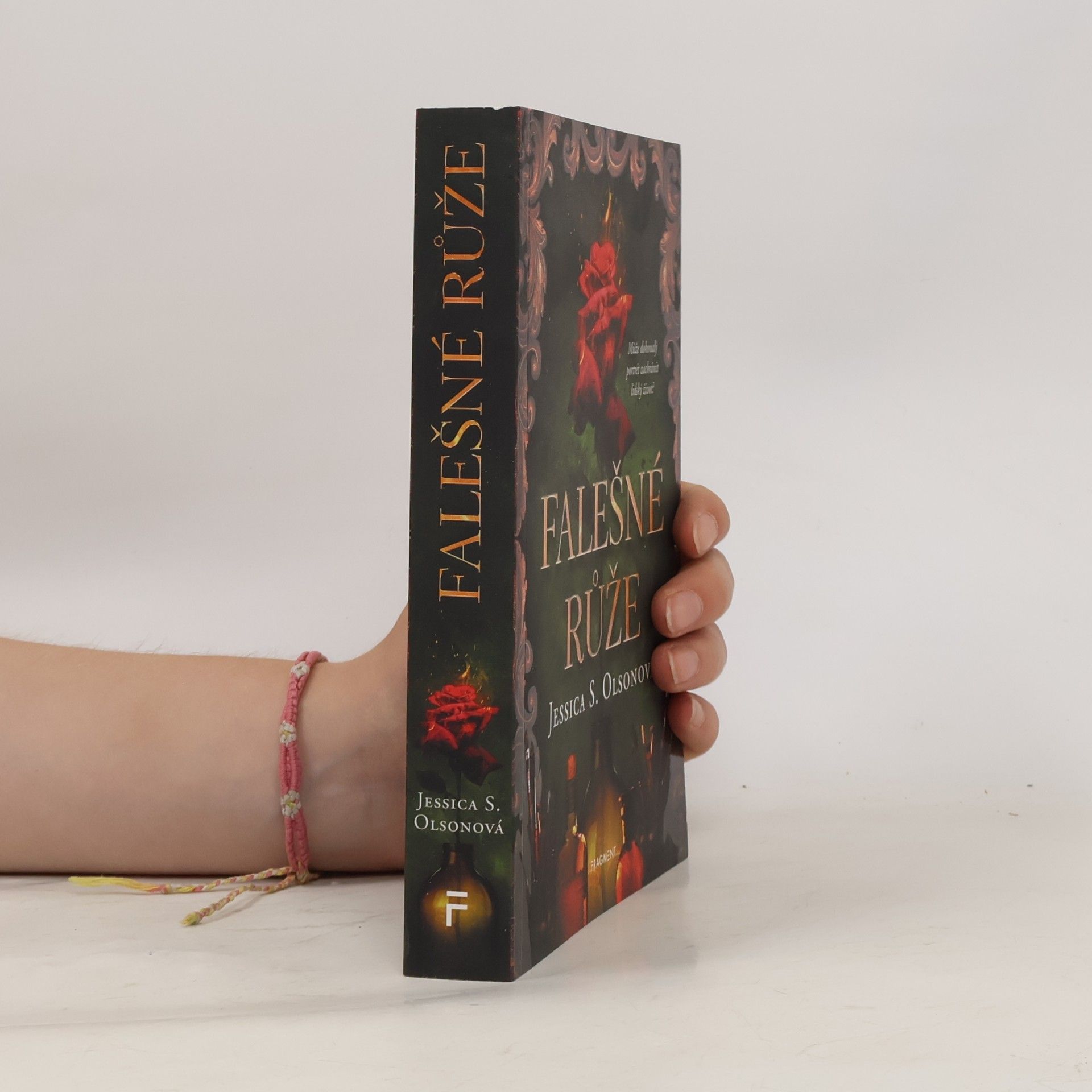 Jessica S. Olson Falešné růže