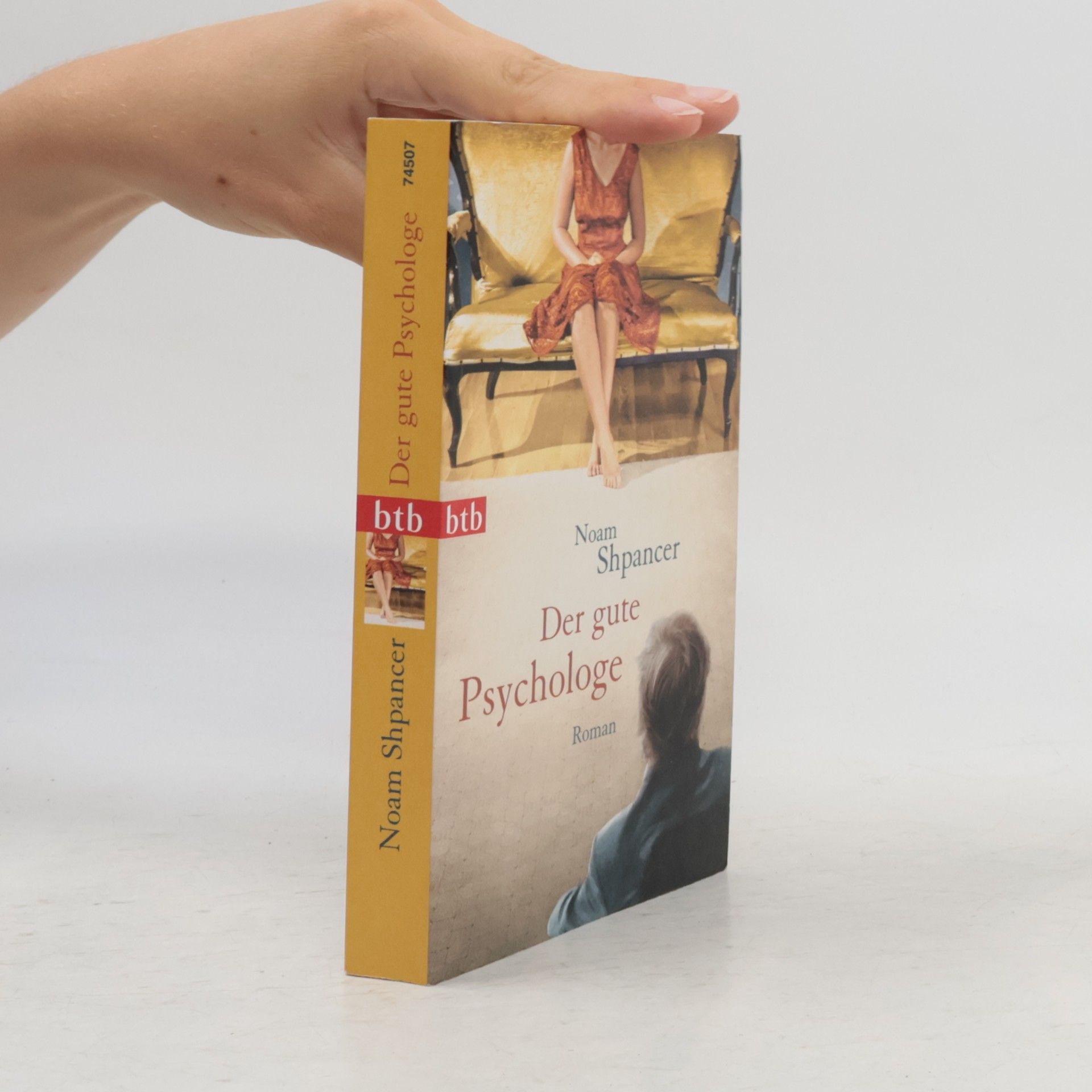 Noam Shpancer Der gute Psychologe