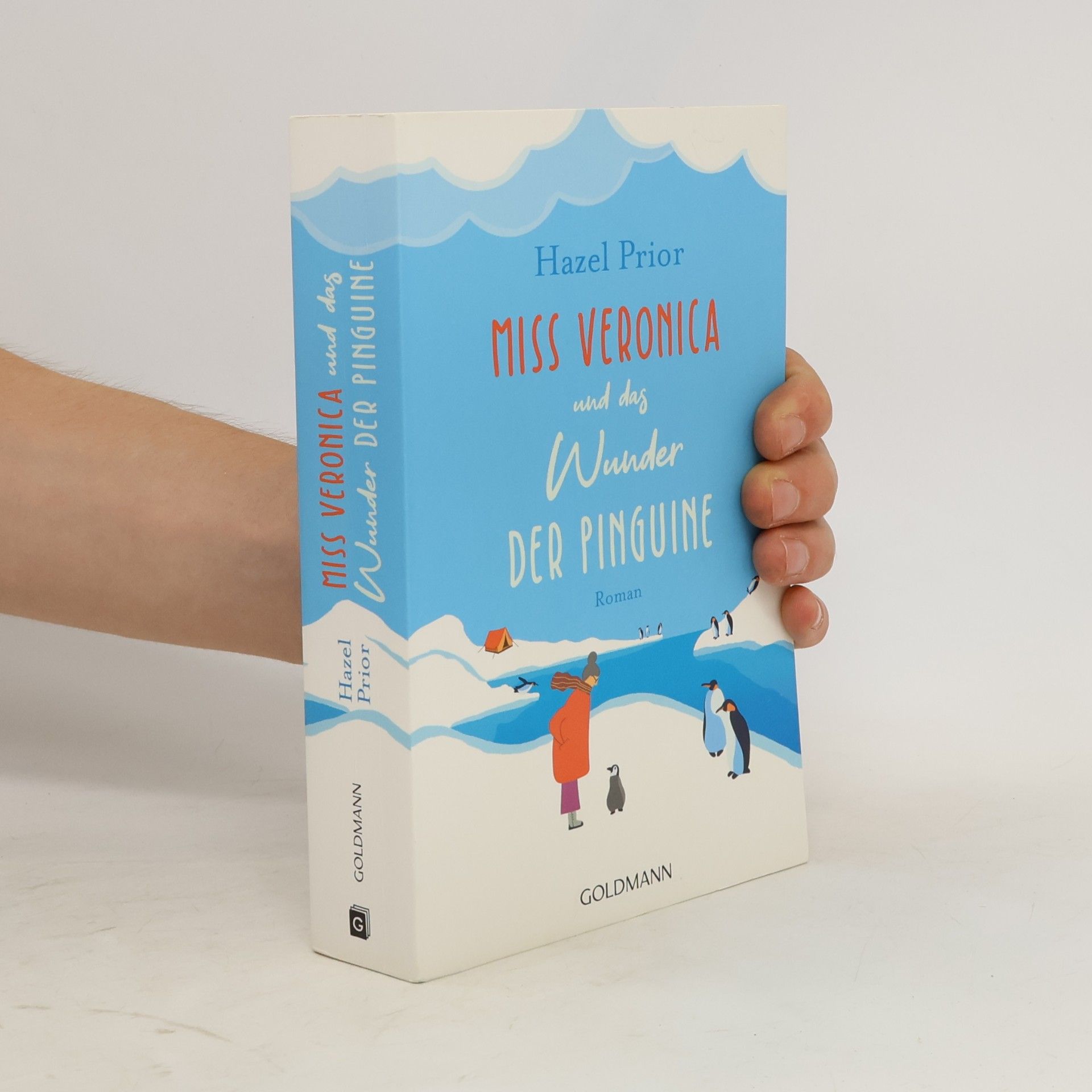 Hazel Prior Miss Veronica und das Wunder der Pinguine
