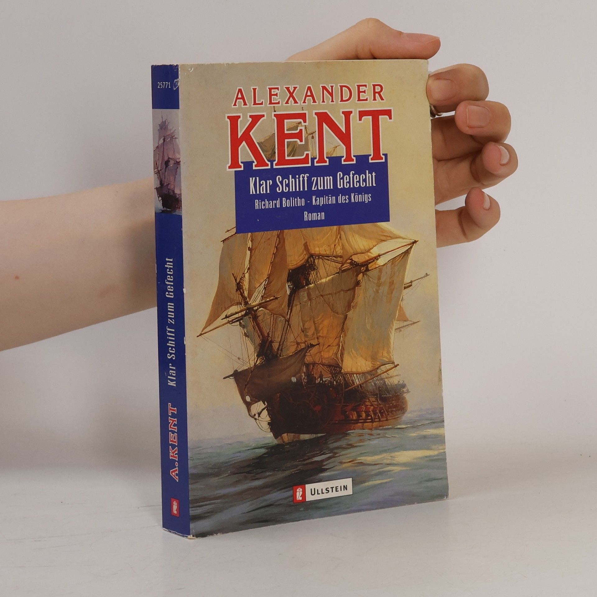 Alexander Kent Klar Schiff zum Gefecht