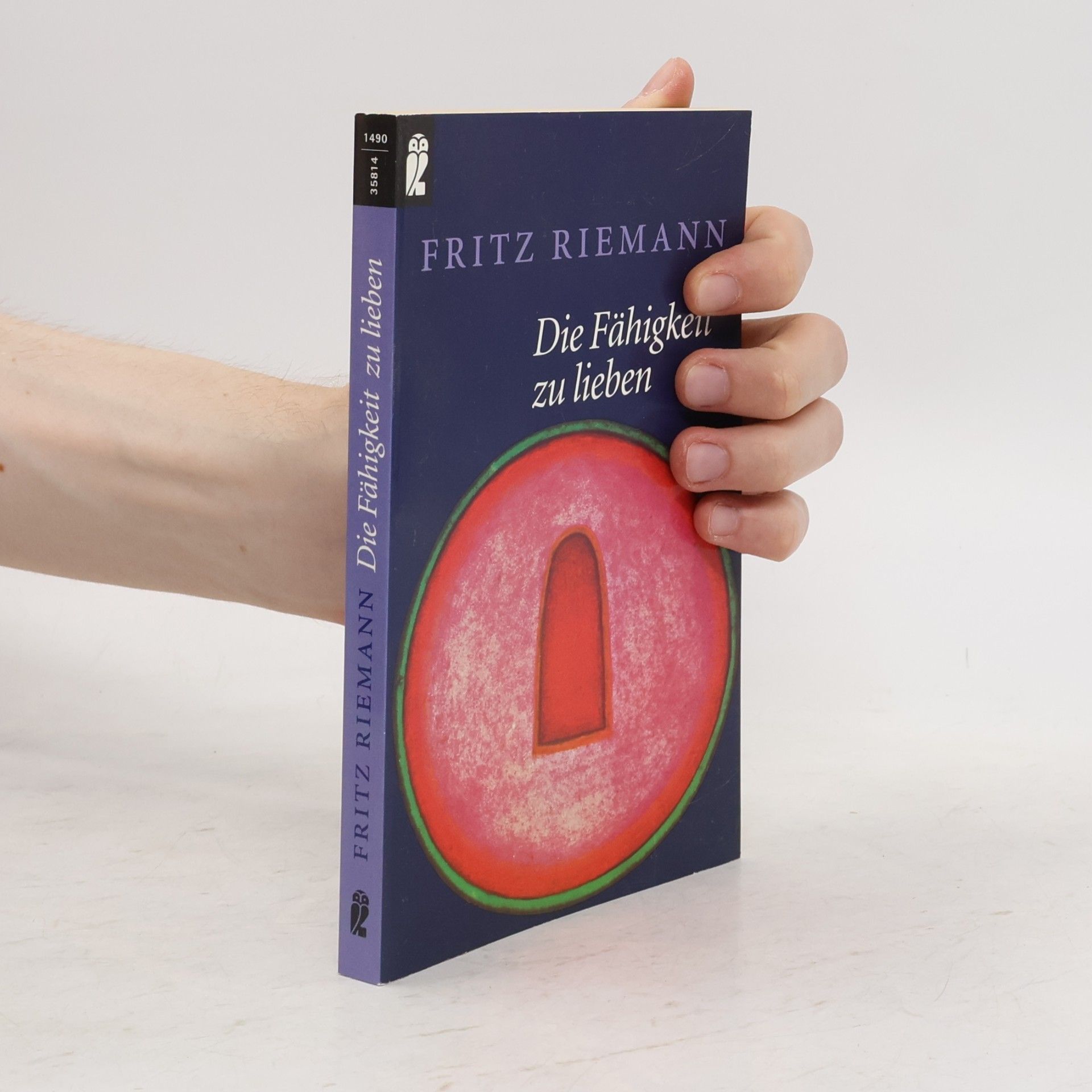 Fritz Riemann Die Fähigkeit zu lieben