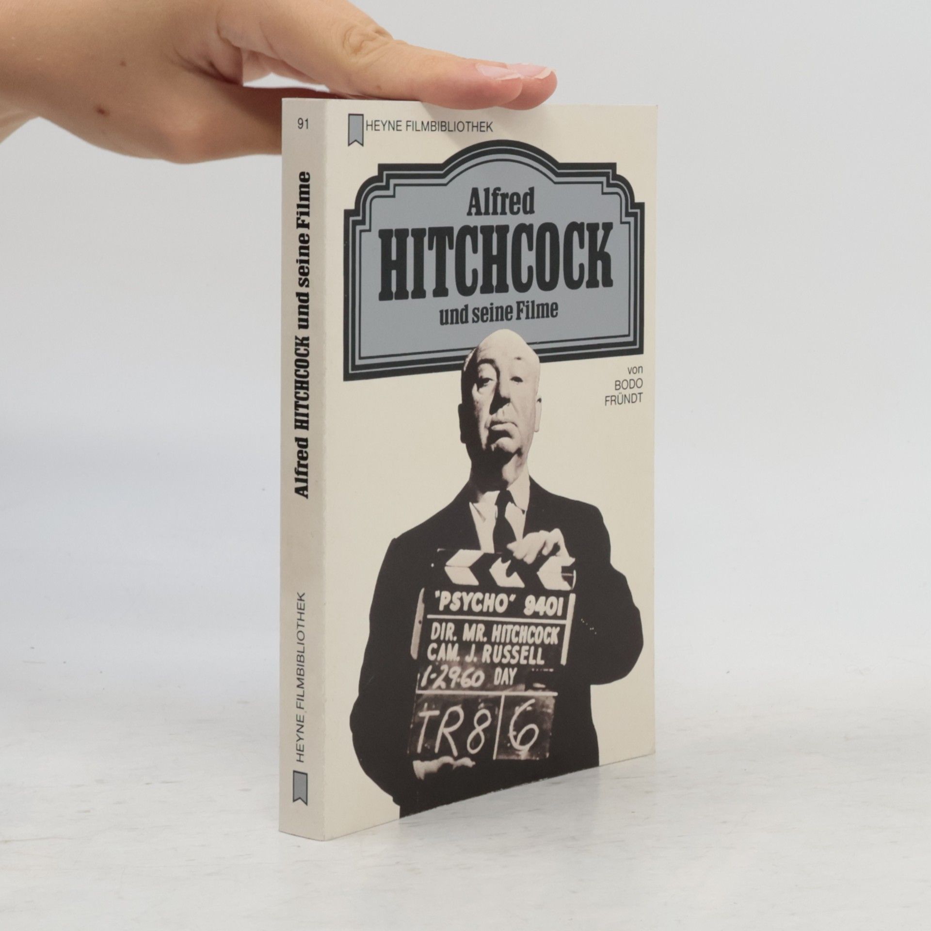 Bodo Fründt Alfred Hitchcock und seine Filme