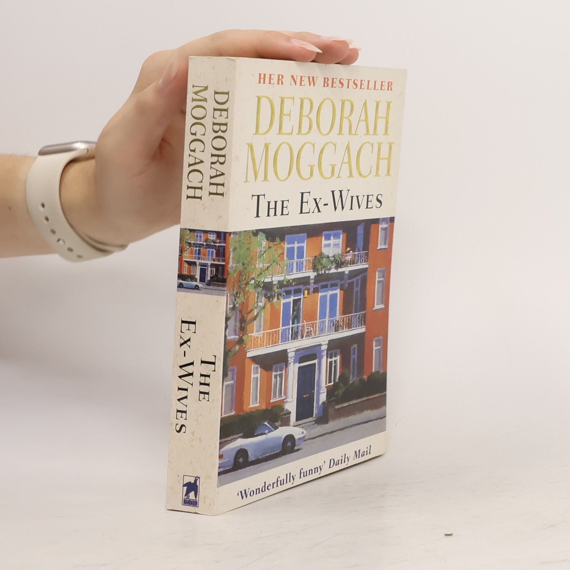 Deborah Moggach Ex-Wives