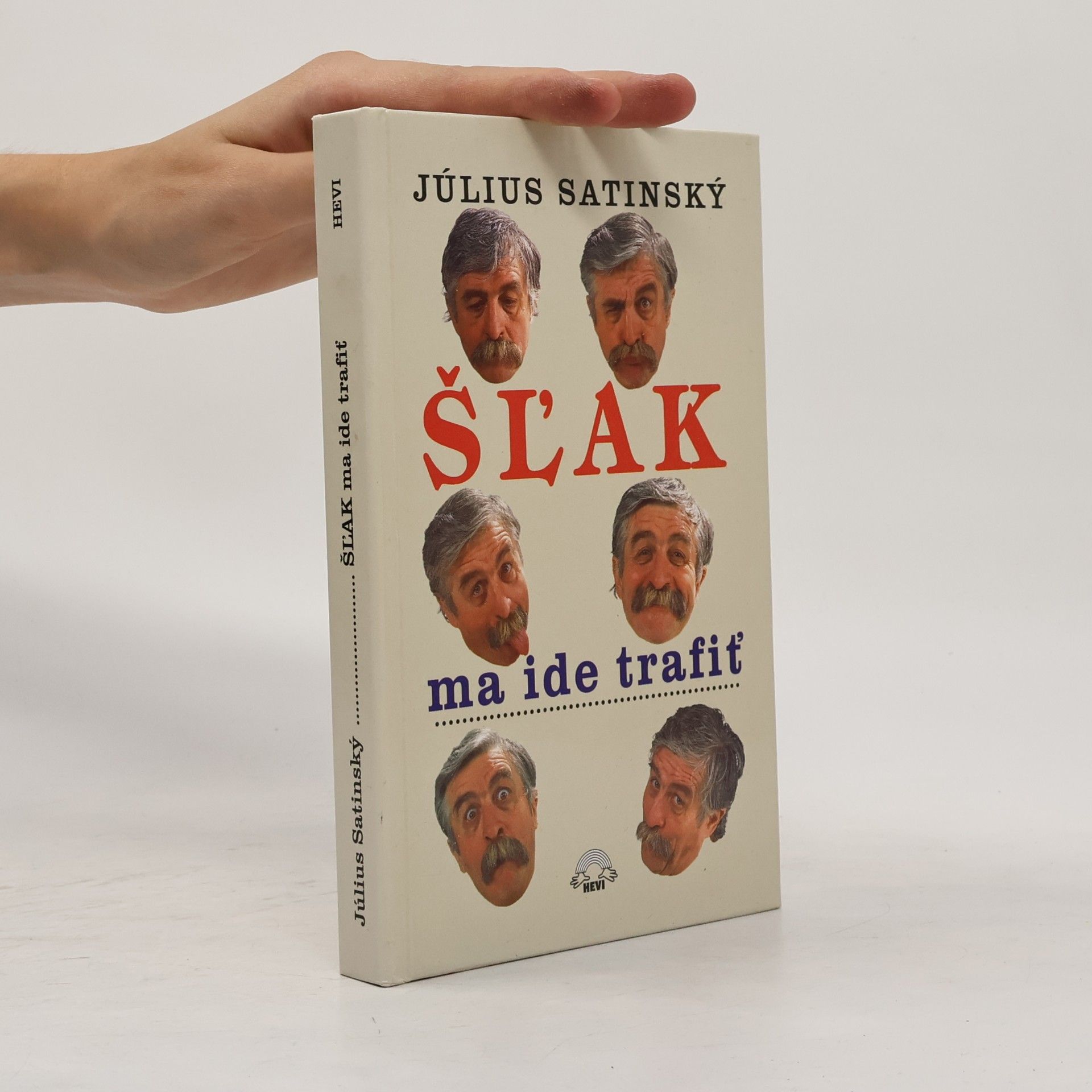 Július Satinský Šĺak ma ide trafiť