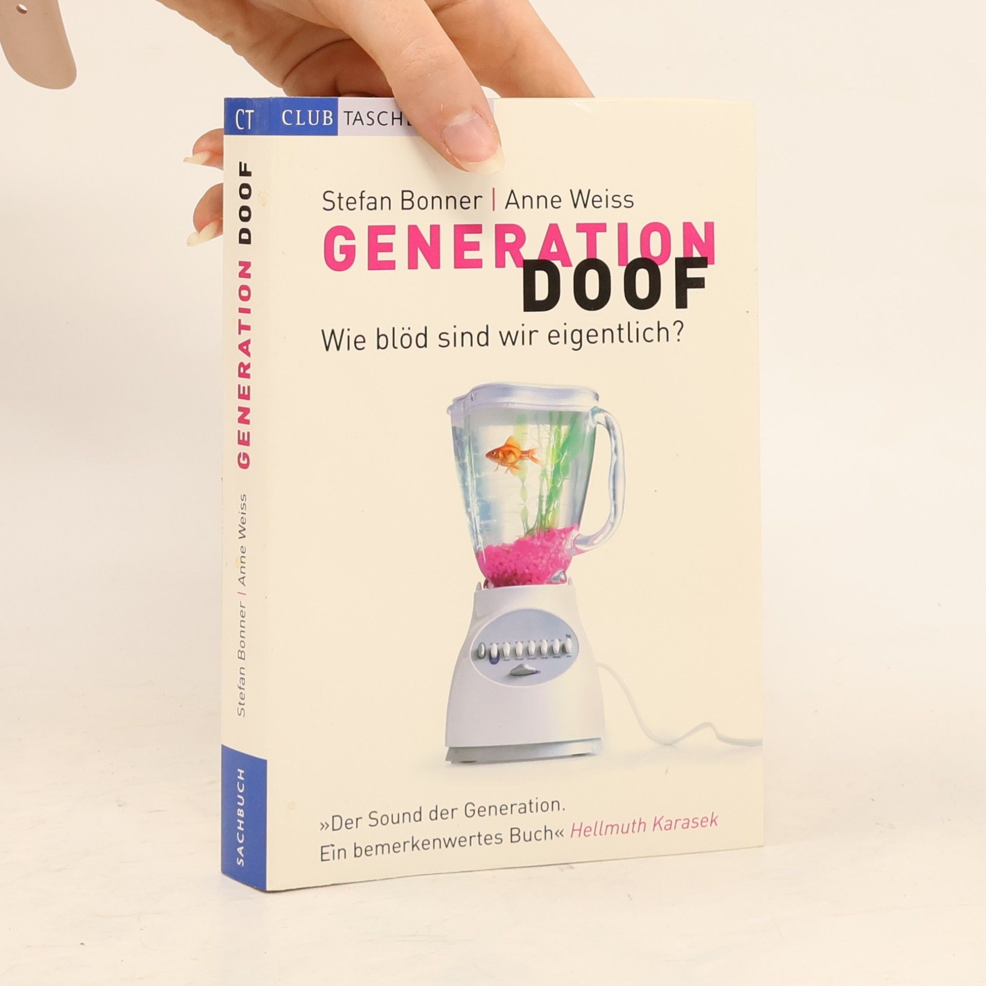Anne Weiss Generation Doof