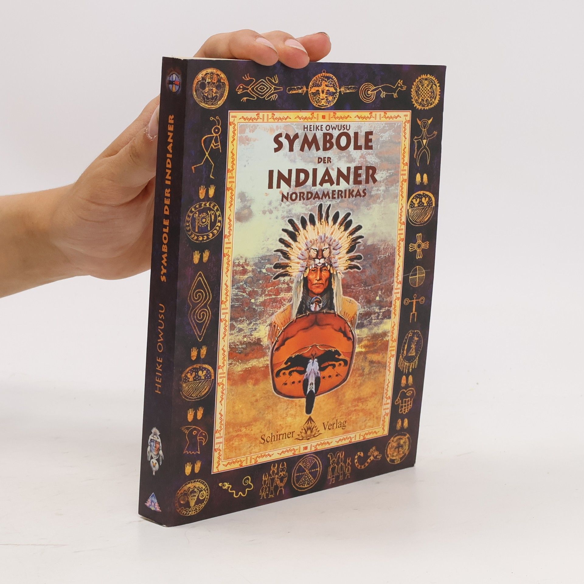Owusu Heike Symbole der Indianer Nordamerikas