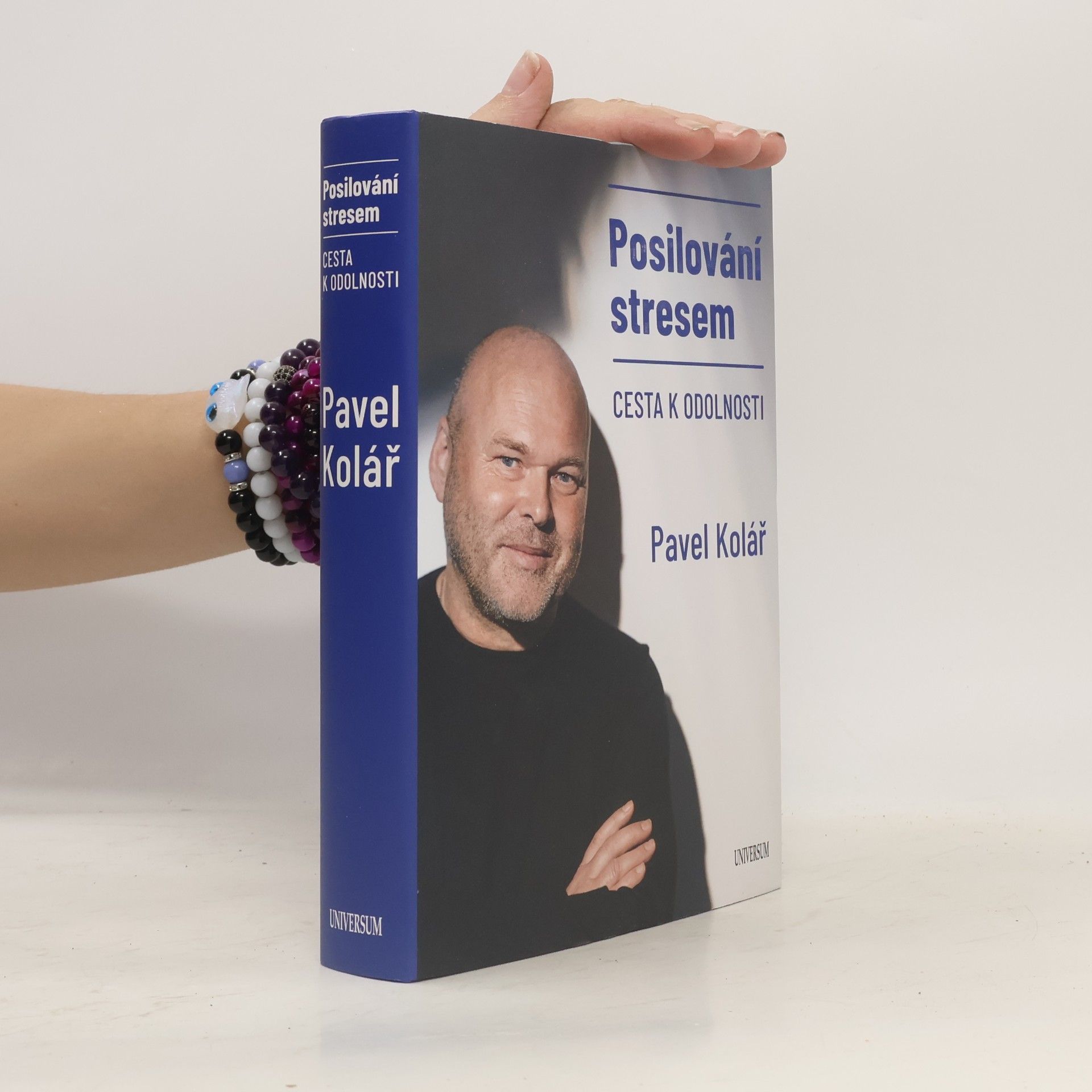 Pavel Kolář Posilování stresem: Cesta k odolnosti