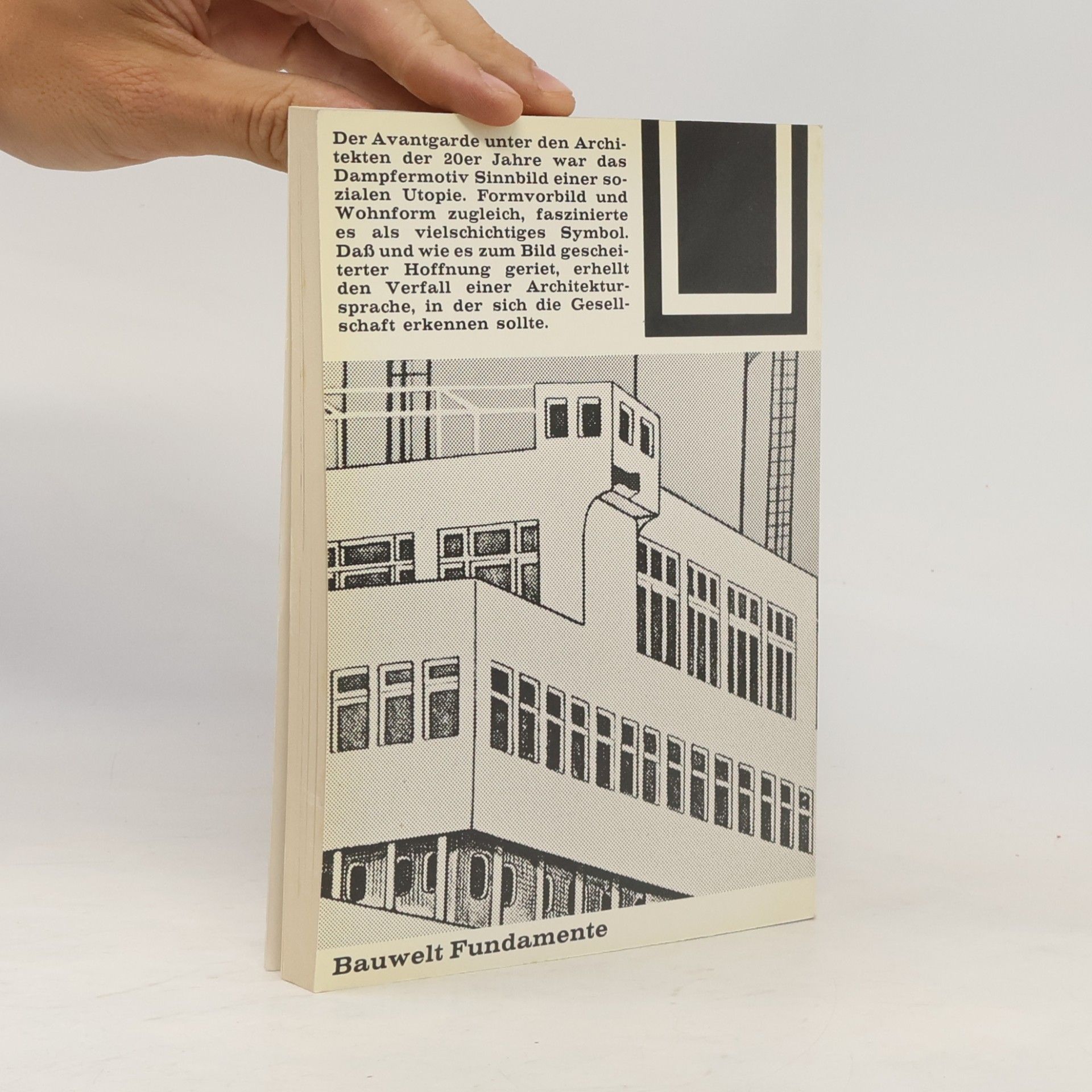Gert Kähler Bauwelt Fundamente - 5: Architektur als Symbolverfall