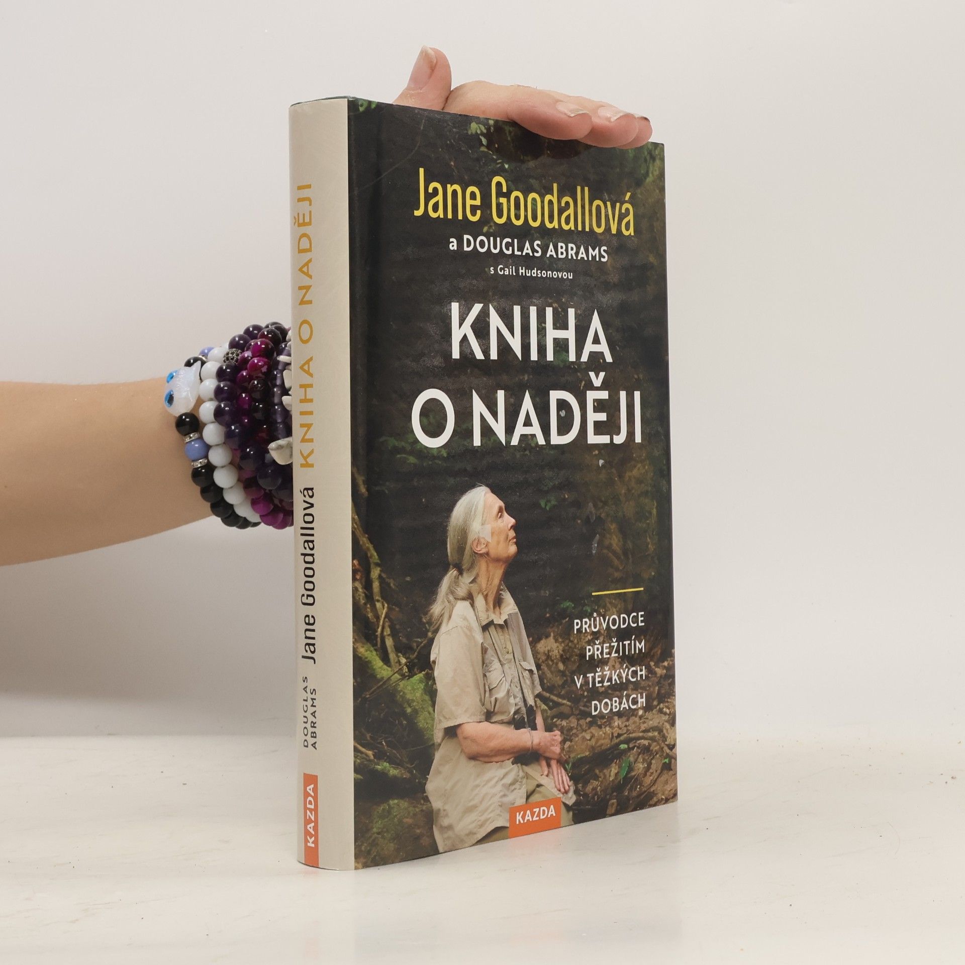 Jane Goodall Kniha o naději : průvodce přežitím v těžkých dobách