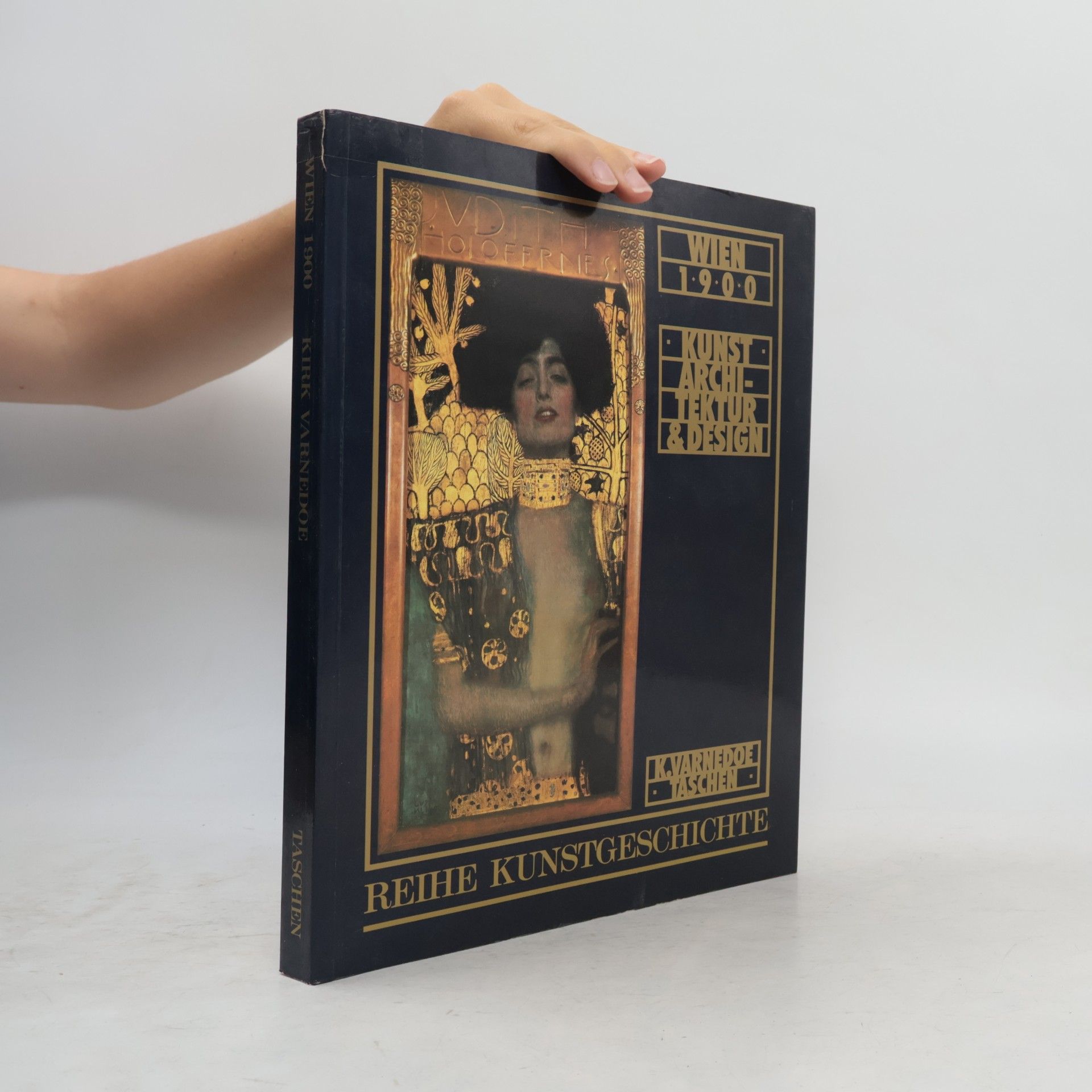 Kirk Varnedoe Wien 1900. Kunst, Architektur & Design