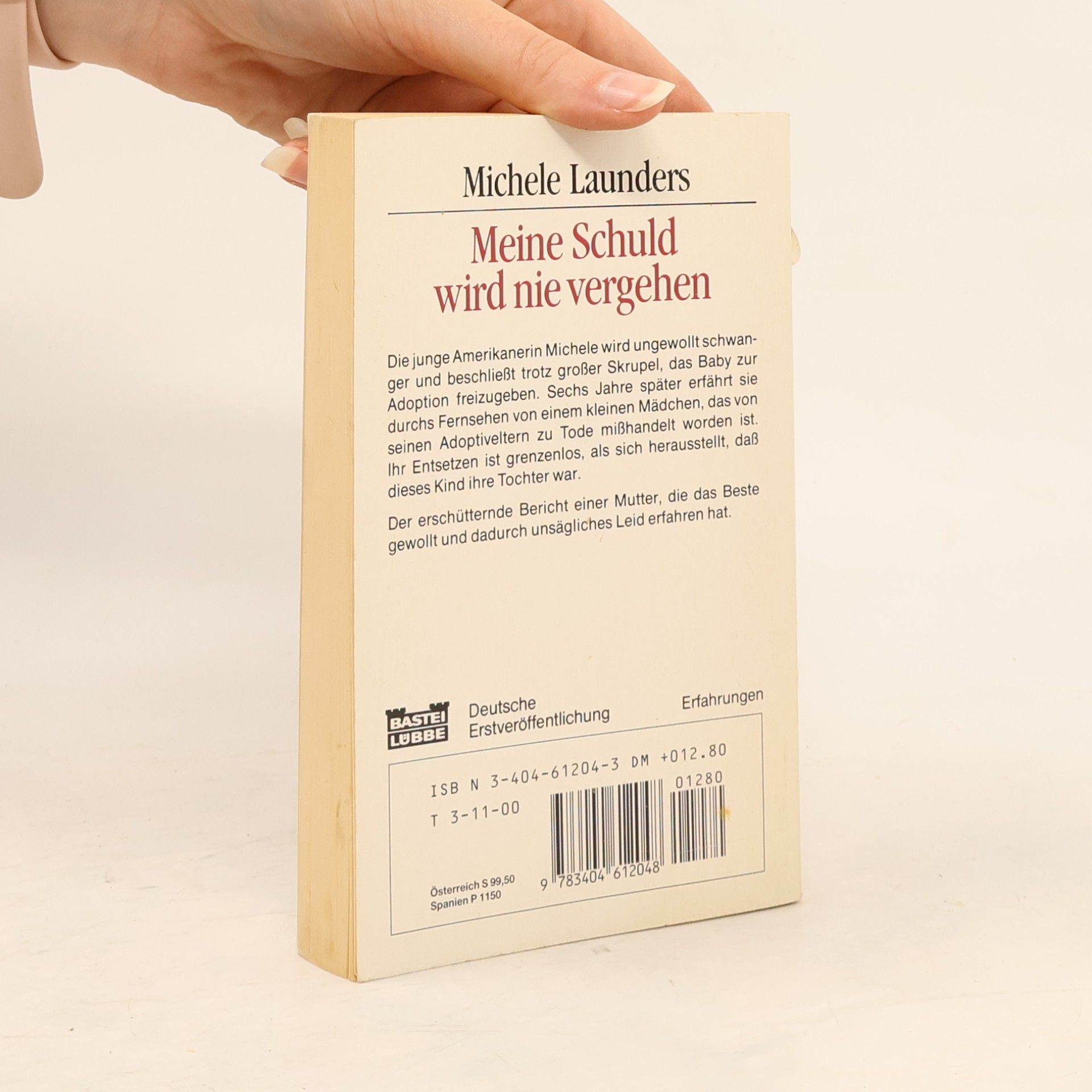 Michele Launders Meine Schuld wird nie vergehen