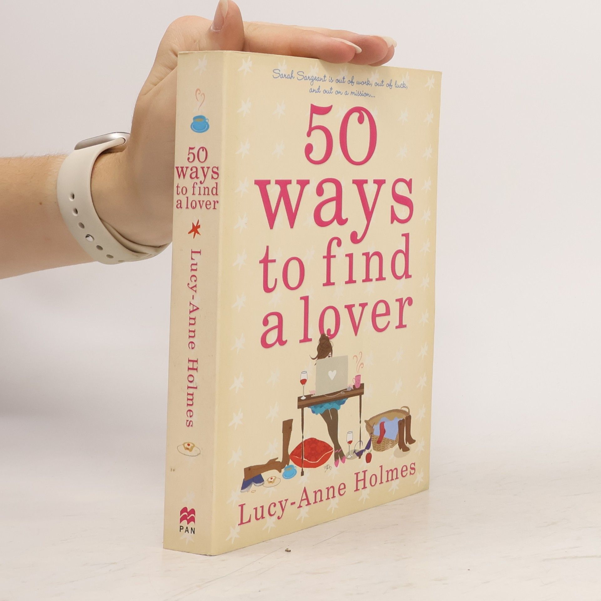 Lucy-Anne Holmes 50 Ways to Find a Lover