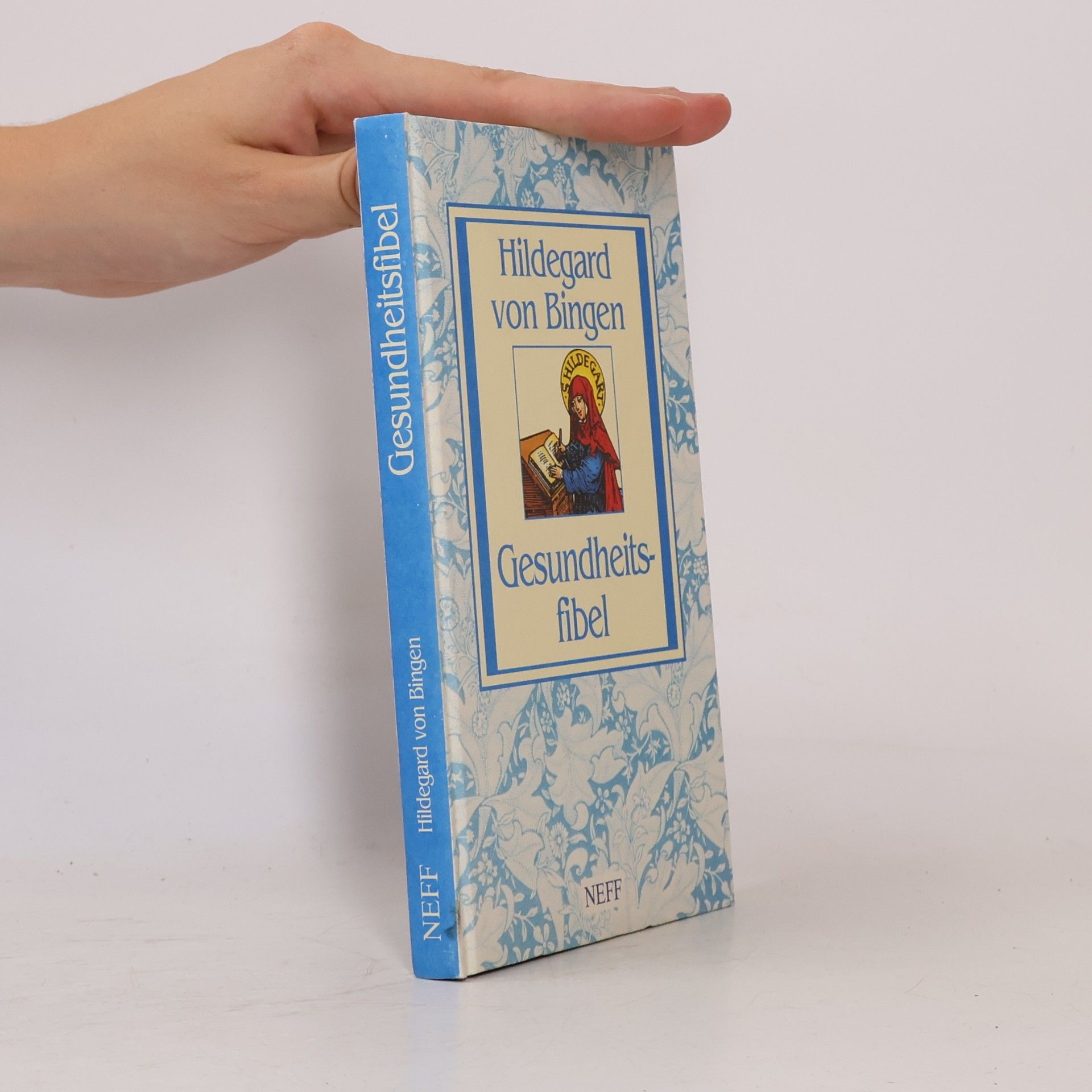 Heidelore Kluge Hildegard von Bingen - Gesundheitsfibel
