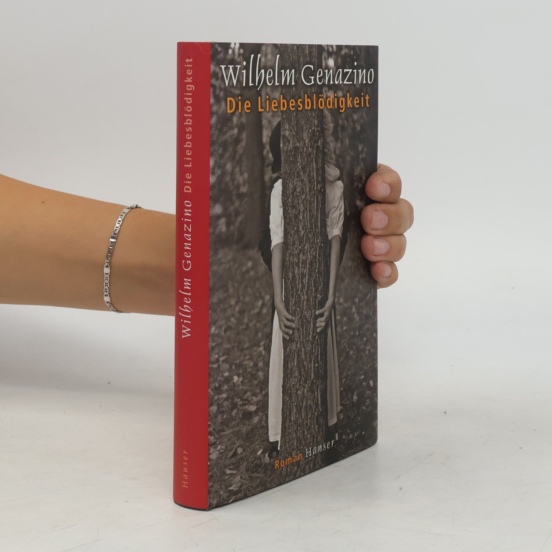 Wilhelm Genazino Die Liebesblödigkeit