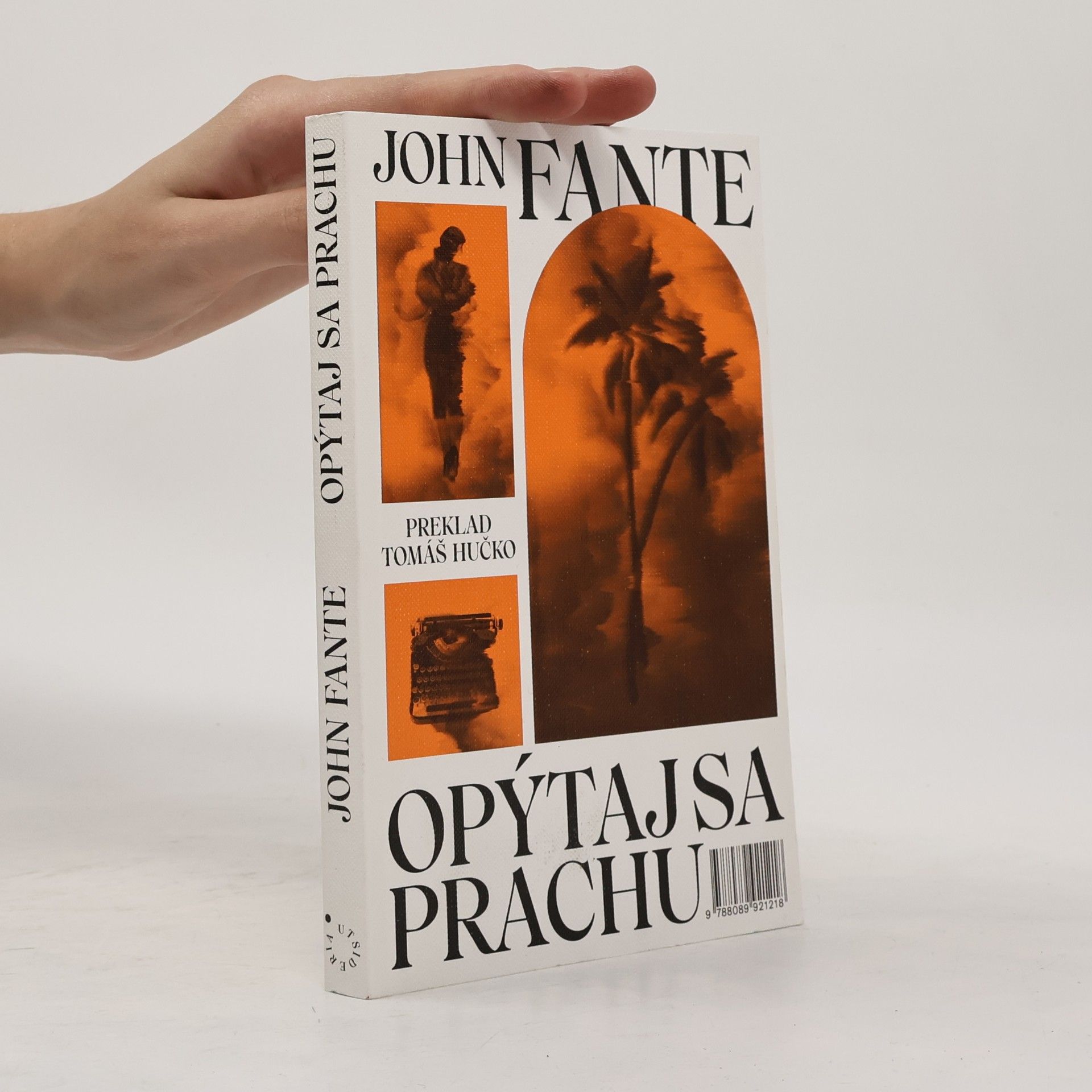 John Fante Opýtaj sa prachu