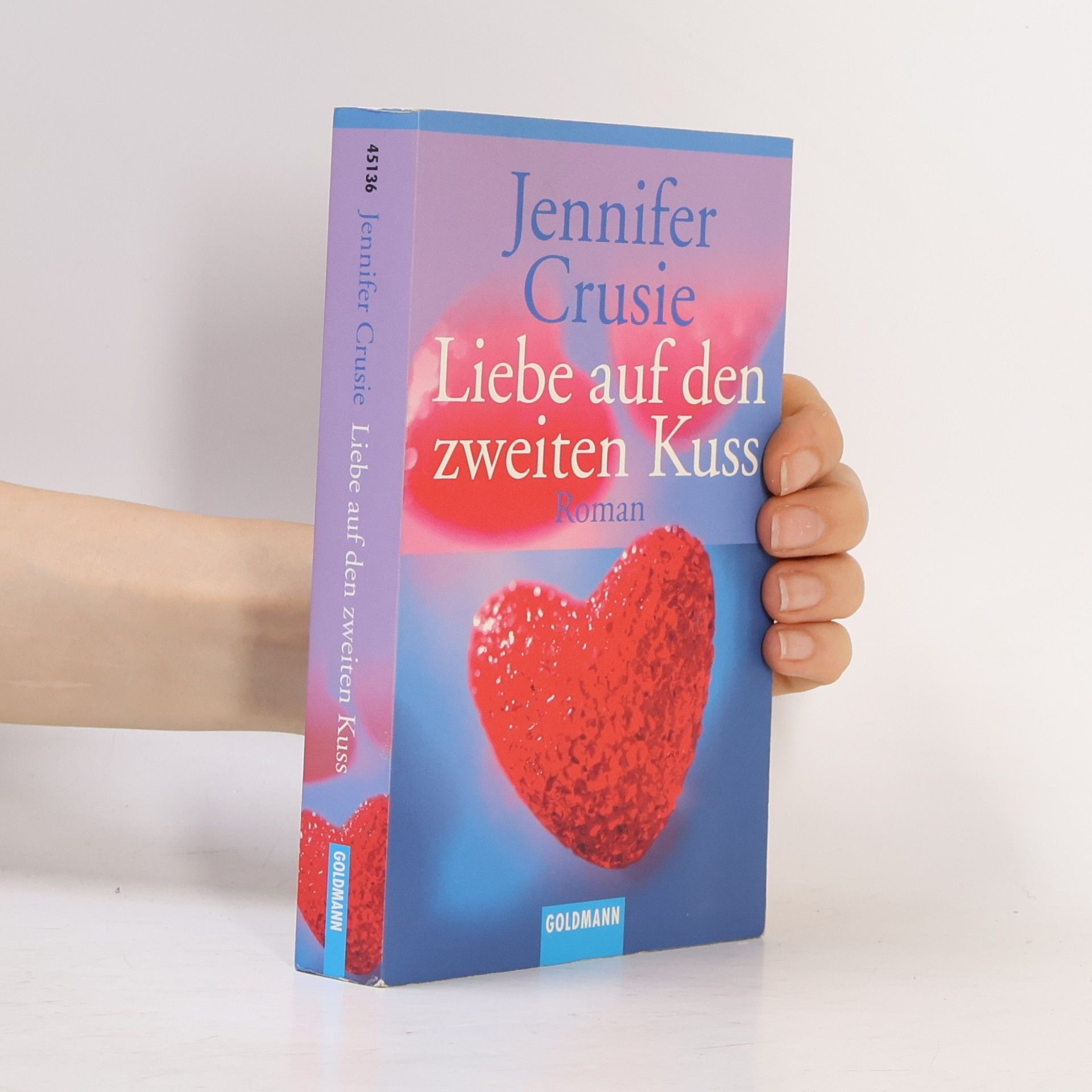 Jennifer Crusie Liebe auf den zweiten Kuss