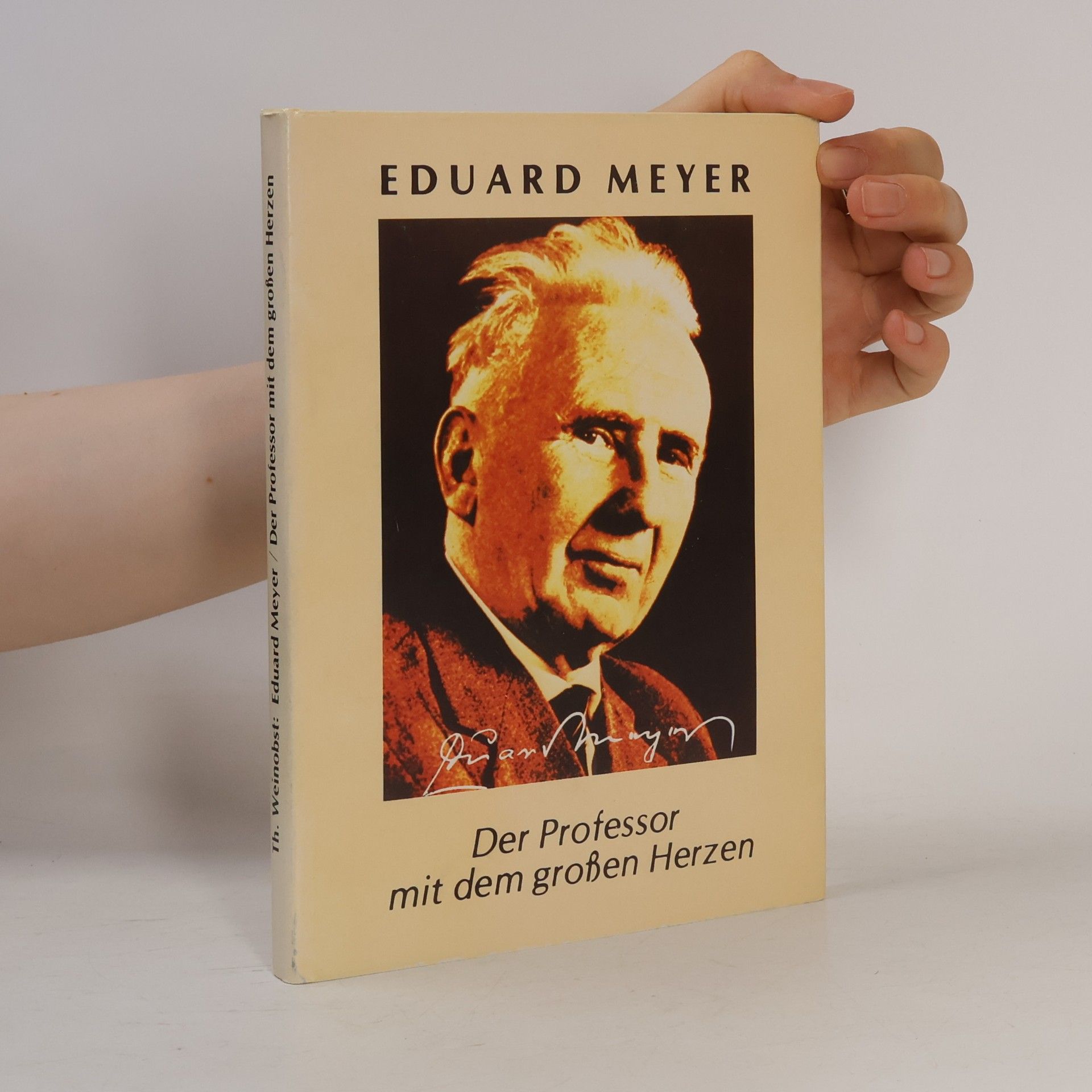 Eduard Meyer. Der Professor mit dem großen Herzen