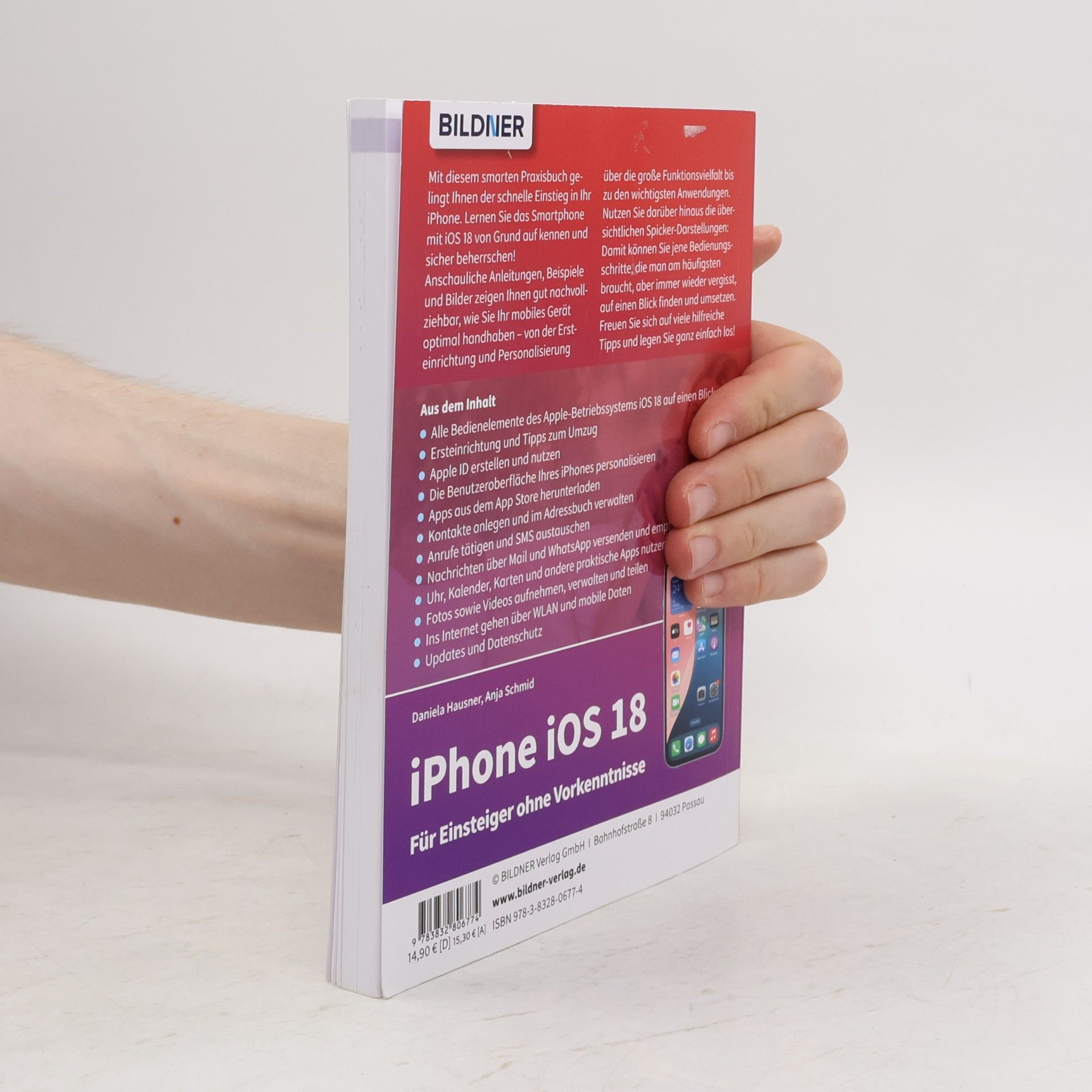 Daniela Hausner Apple iPhone mit iOS 18 - Das Buch für Einsteiger ohne Vorkenntnisse: Die verständliche Anleitung für Ihr Smartphone - komplett in Farbe