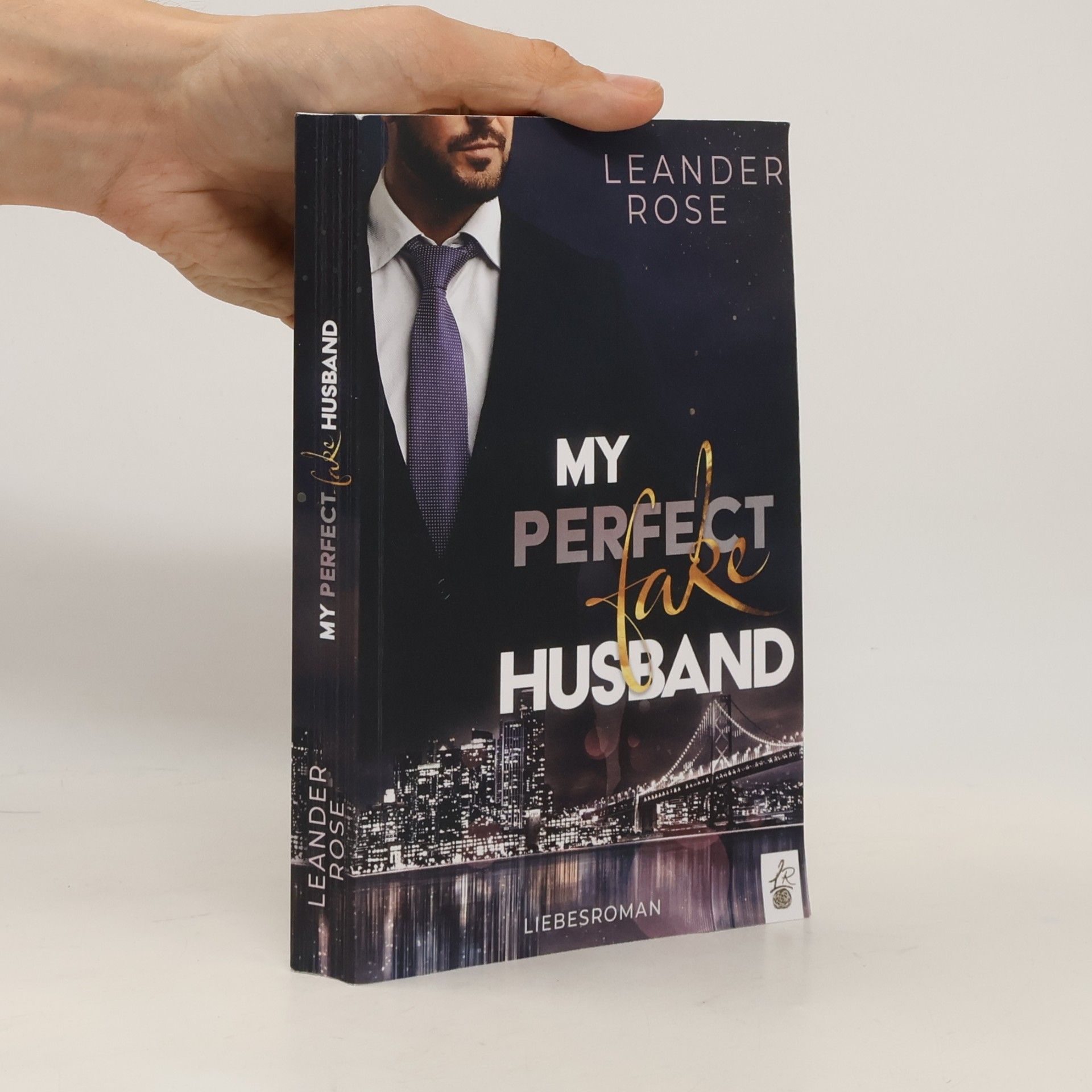 Leander Rose My perfect fake Husband