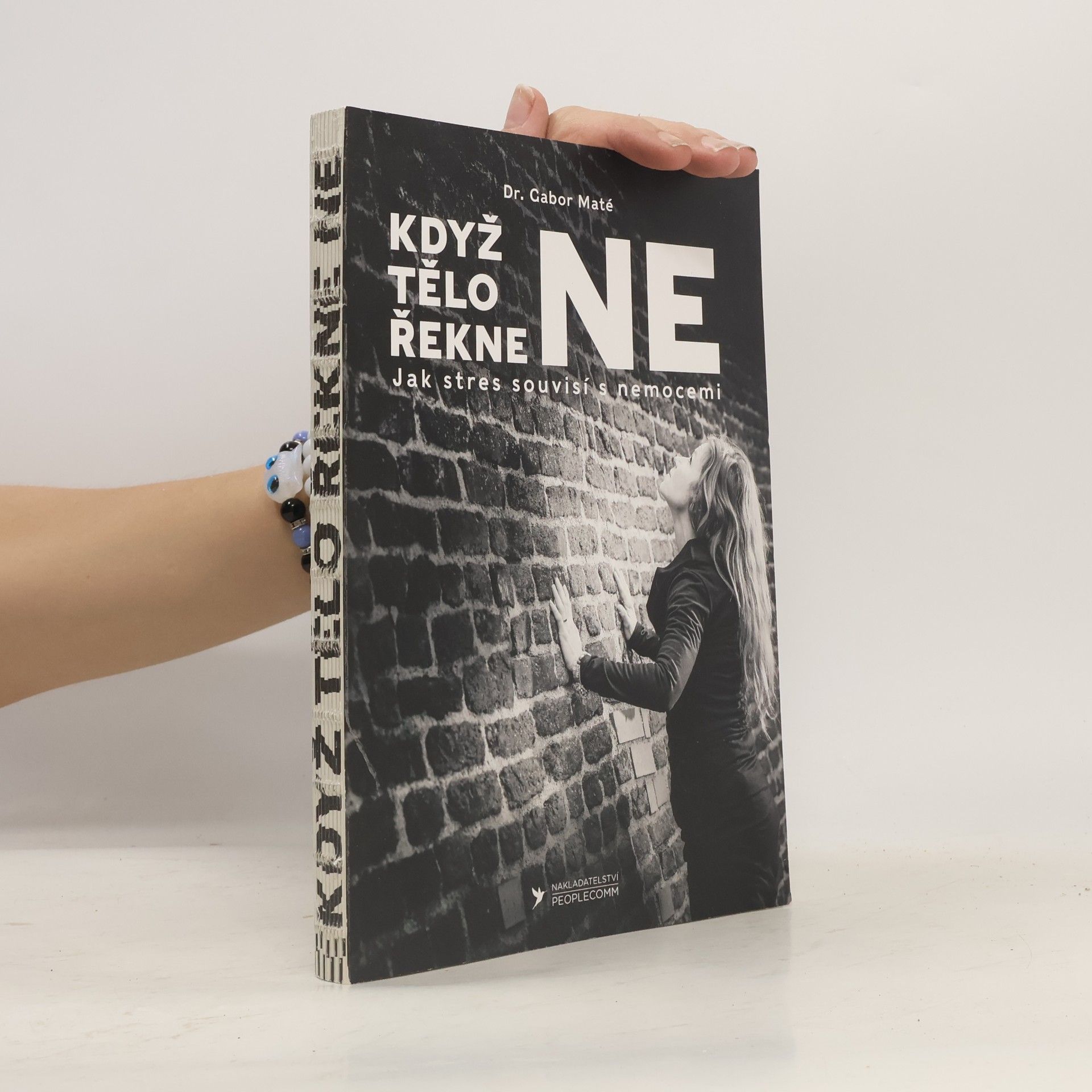 Gabor Maté Když tělo řekne ne