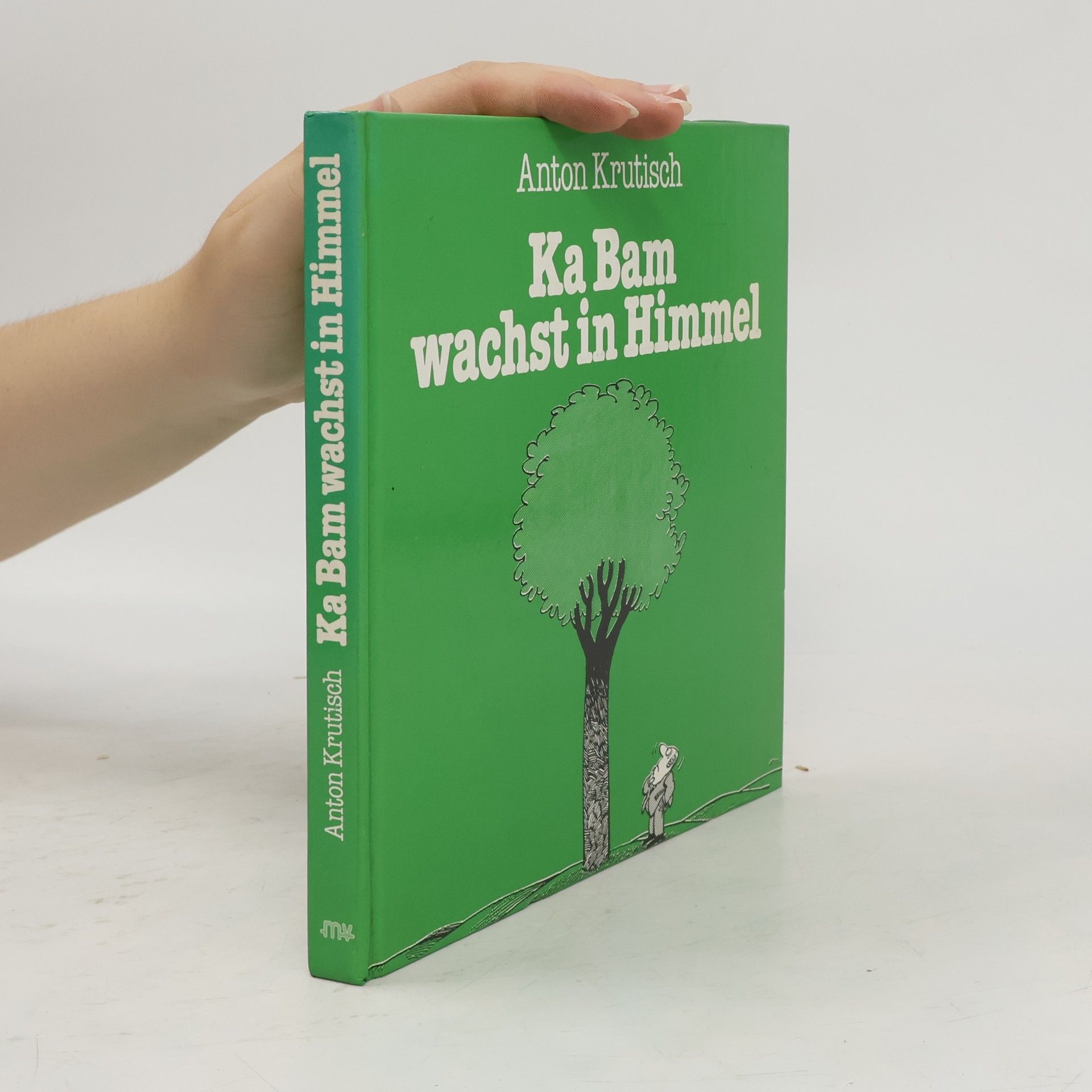 Anton Krutisch Ka Bam wachst in Himmel