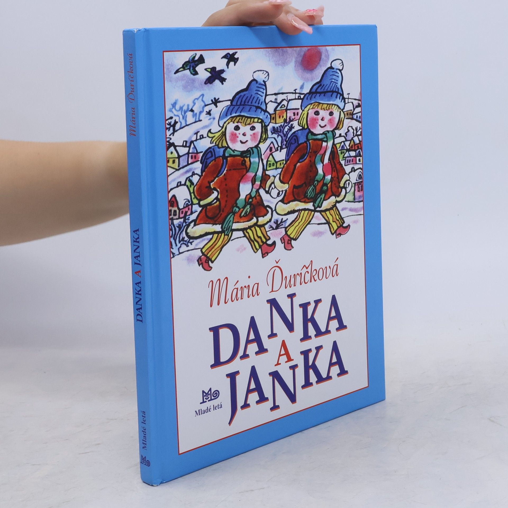 Mária Ďuríčková Danka a Janka.
