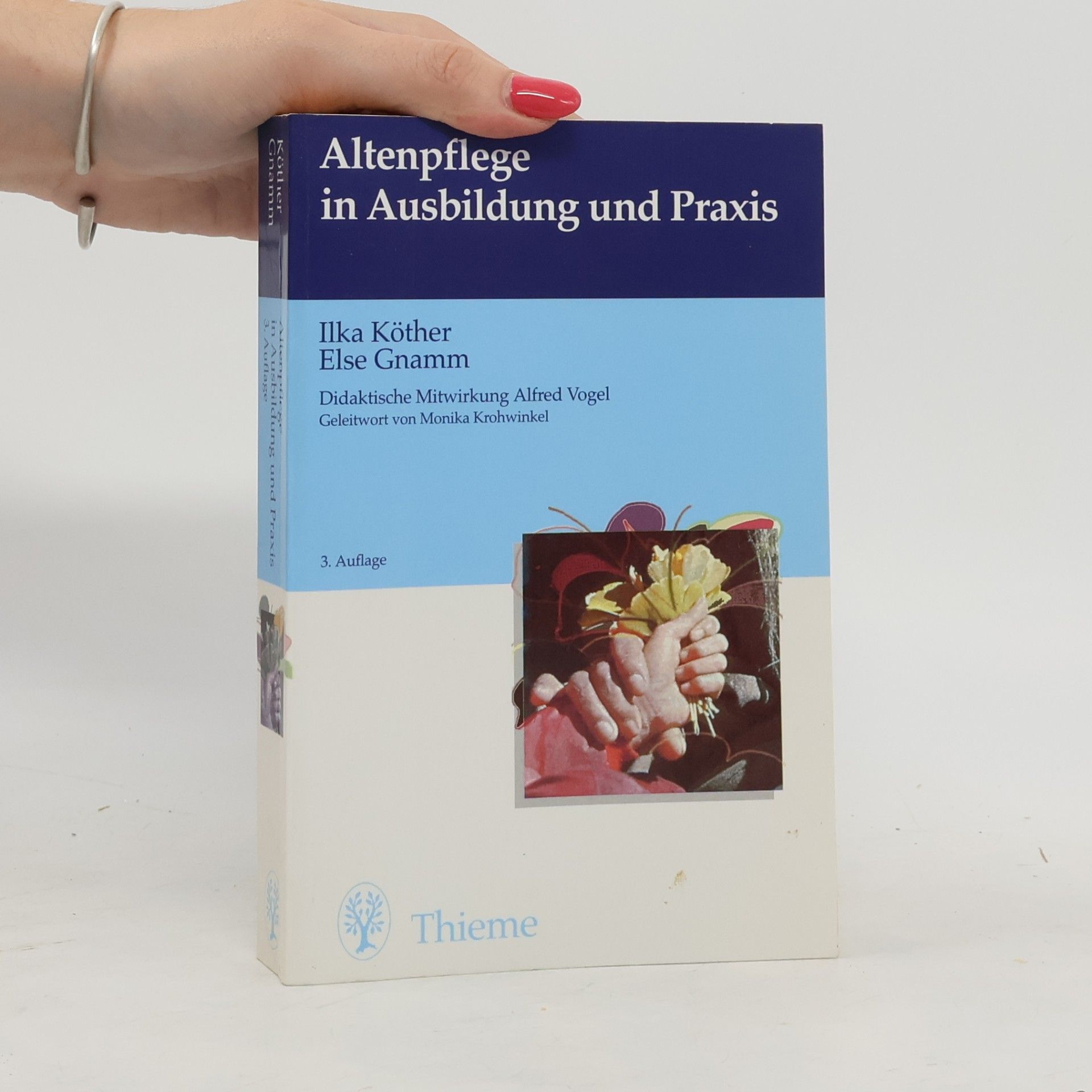 Ilka Köther Altenpflege in Ausbildung und Praxis