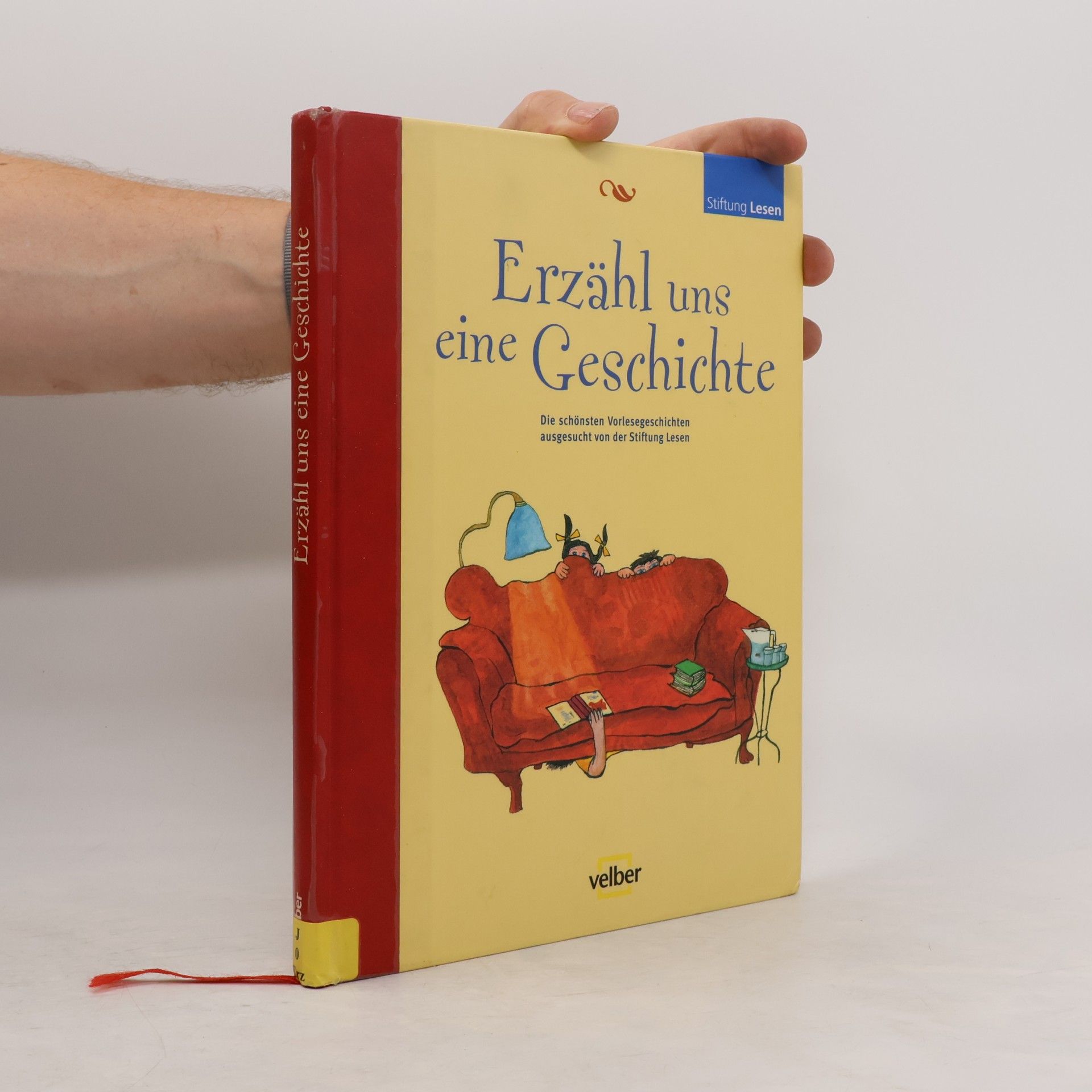 Sabine Dittmer Erzähl uns eine Geschichte. Die schönsten Vorlesegeschichten ausgesucht von der Stiftung Lesen