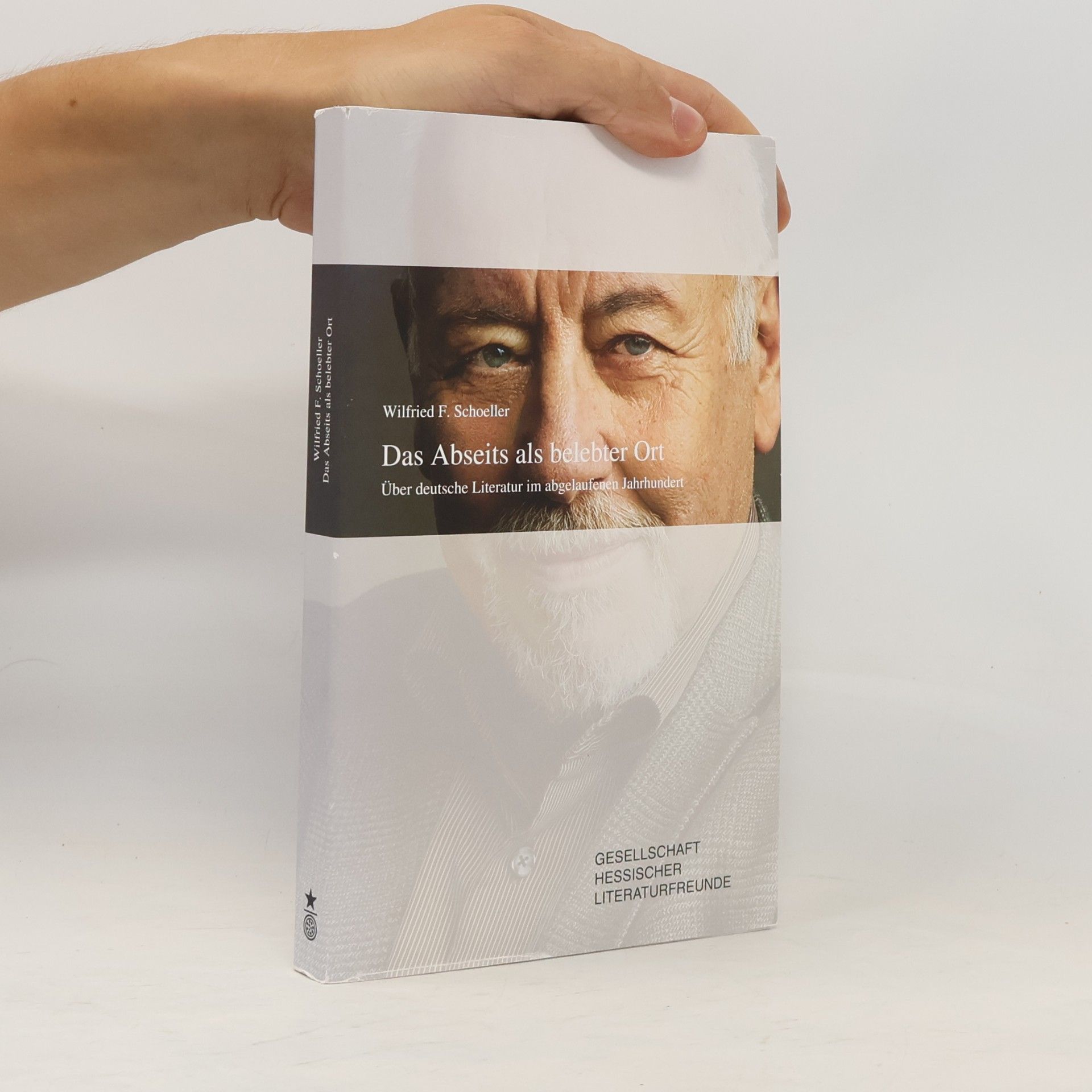 Wilfried F. Schoeller Das Abseits als belebter Ort