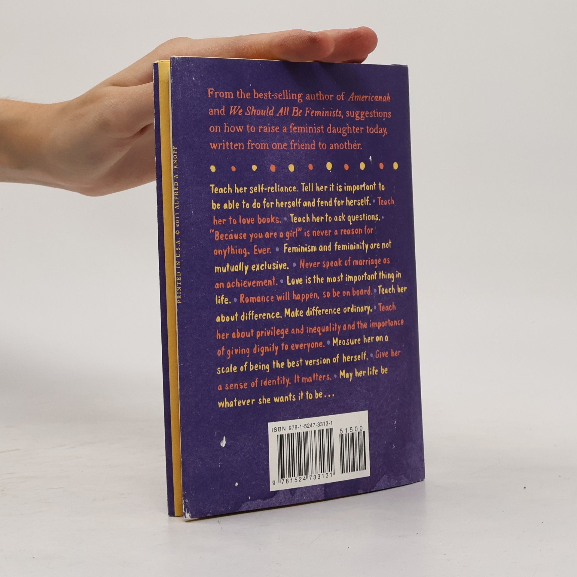 Chimamanda Ngozi Adichie Dear Ijeawele, or a Feminist Manifesto in Fifteen Suggestions
