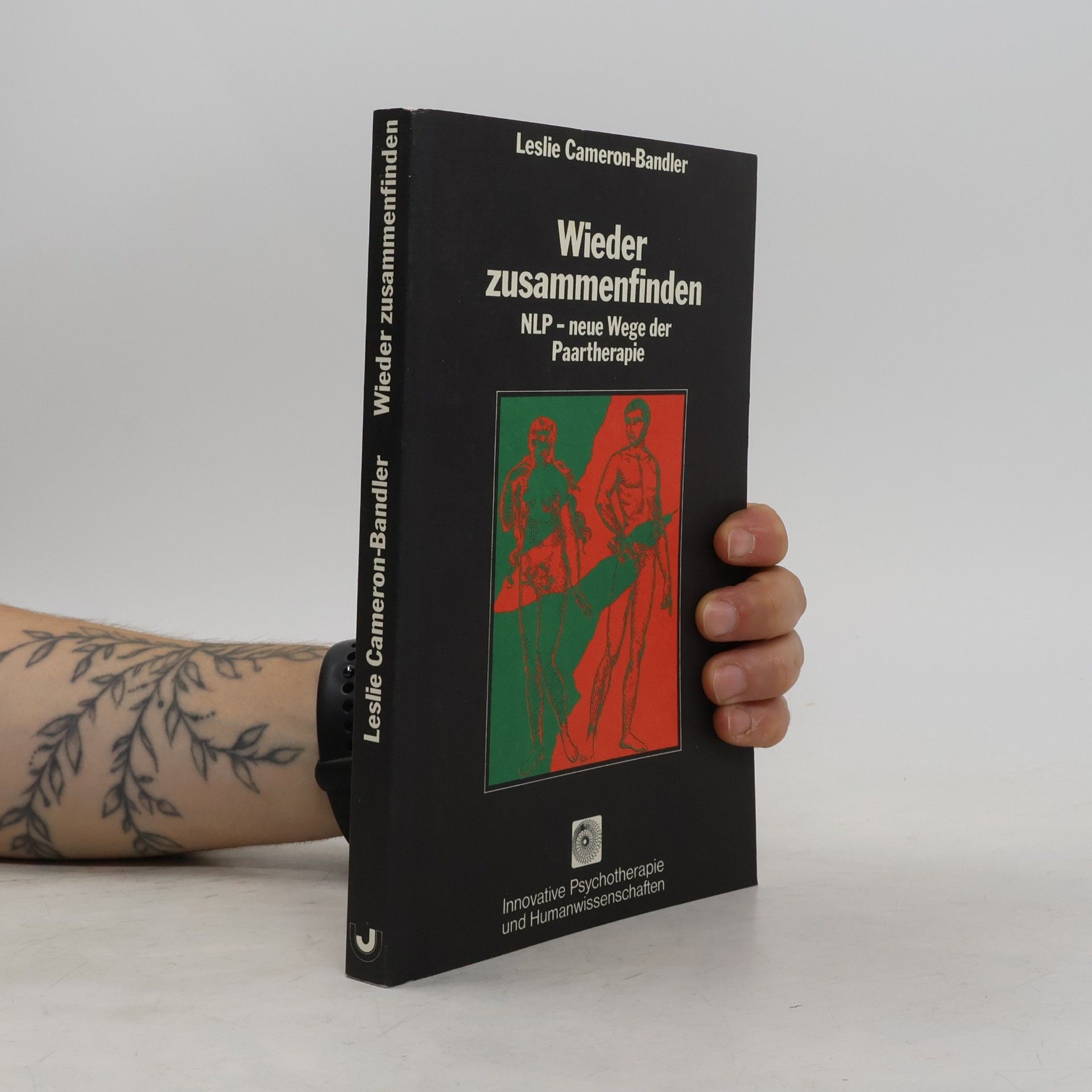 Leslie Cameron-Bandler Wieder zusammenfinden