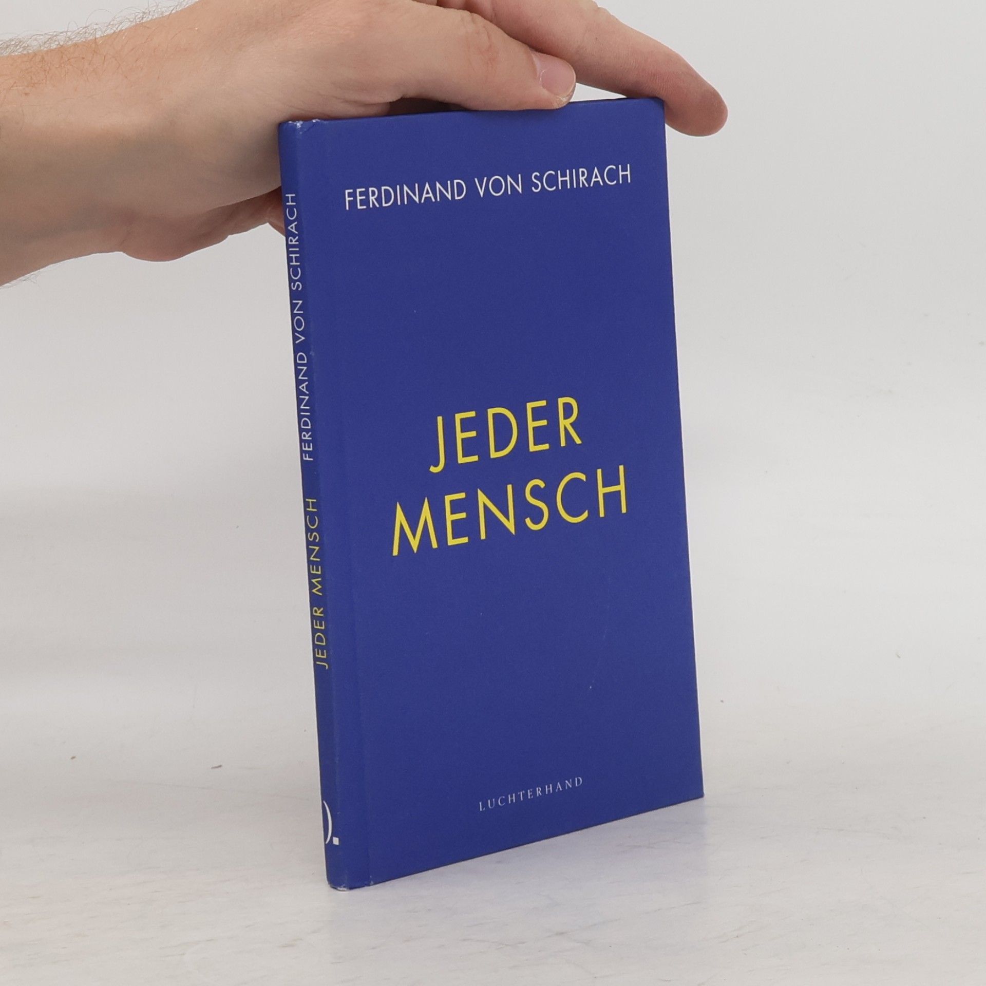 Ferdinand Schirach Jeder Mensch