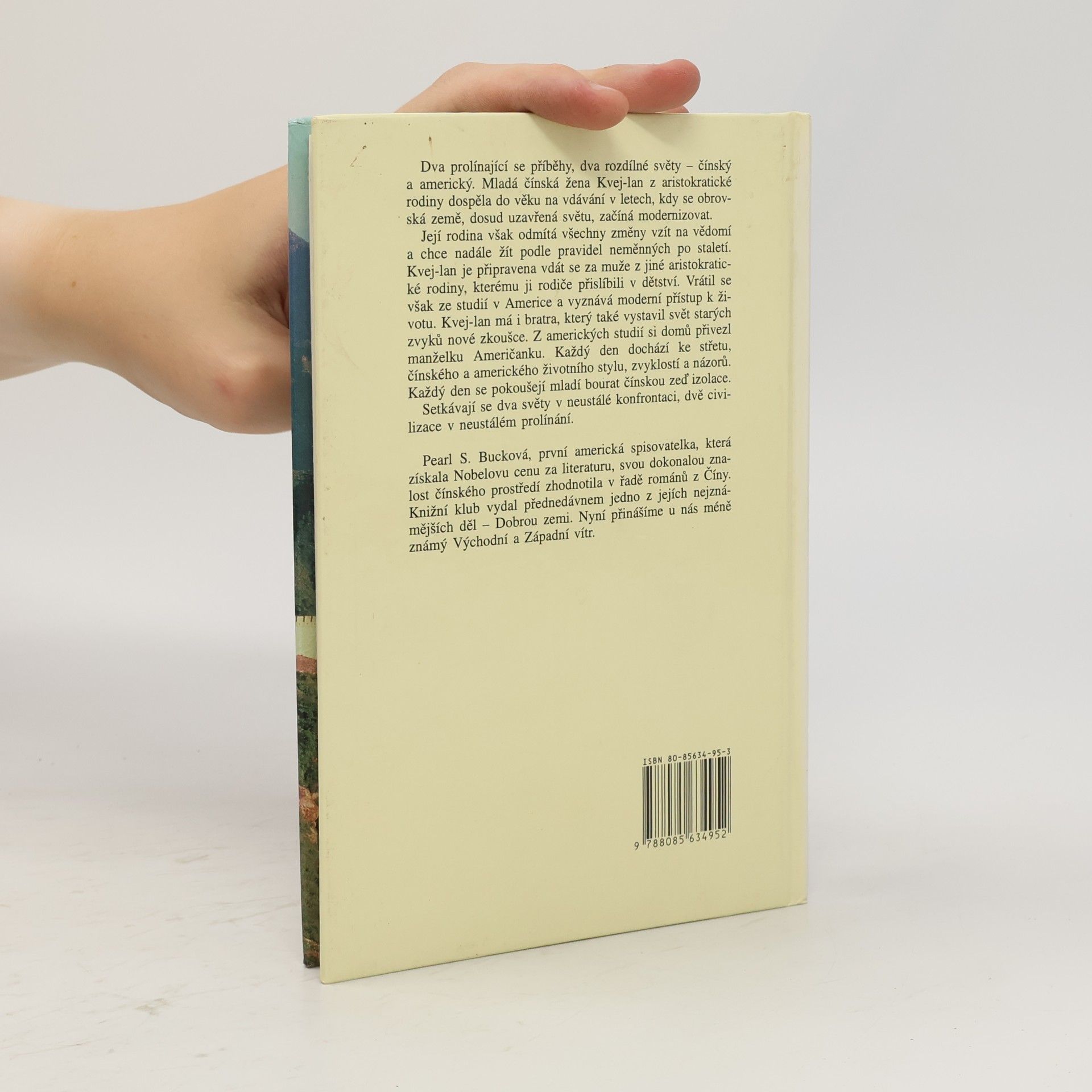 Pearl S. Buck Východní vítr a Západní vítr