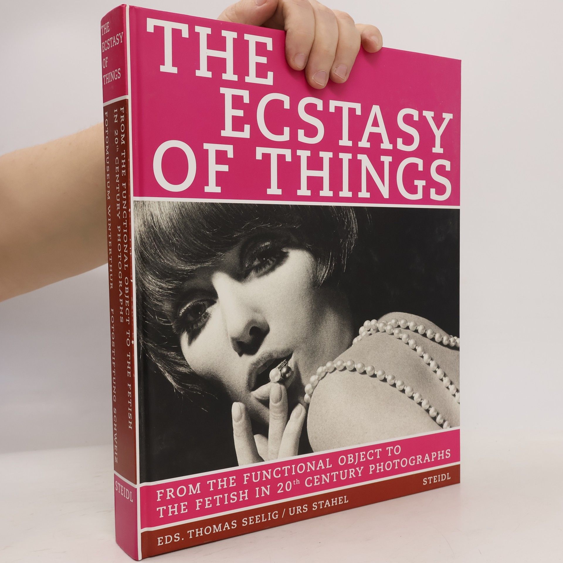The Ecstasy of Things