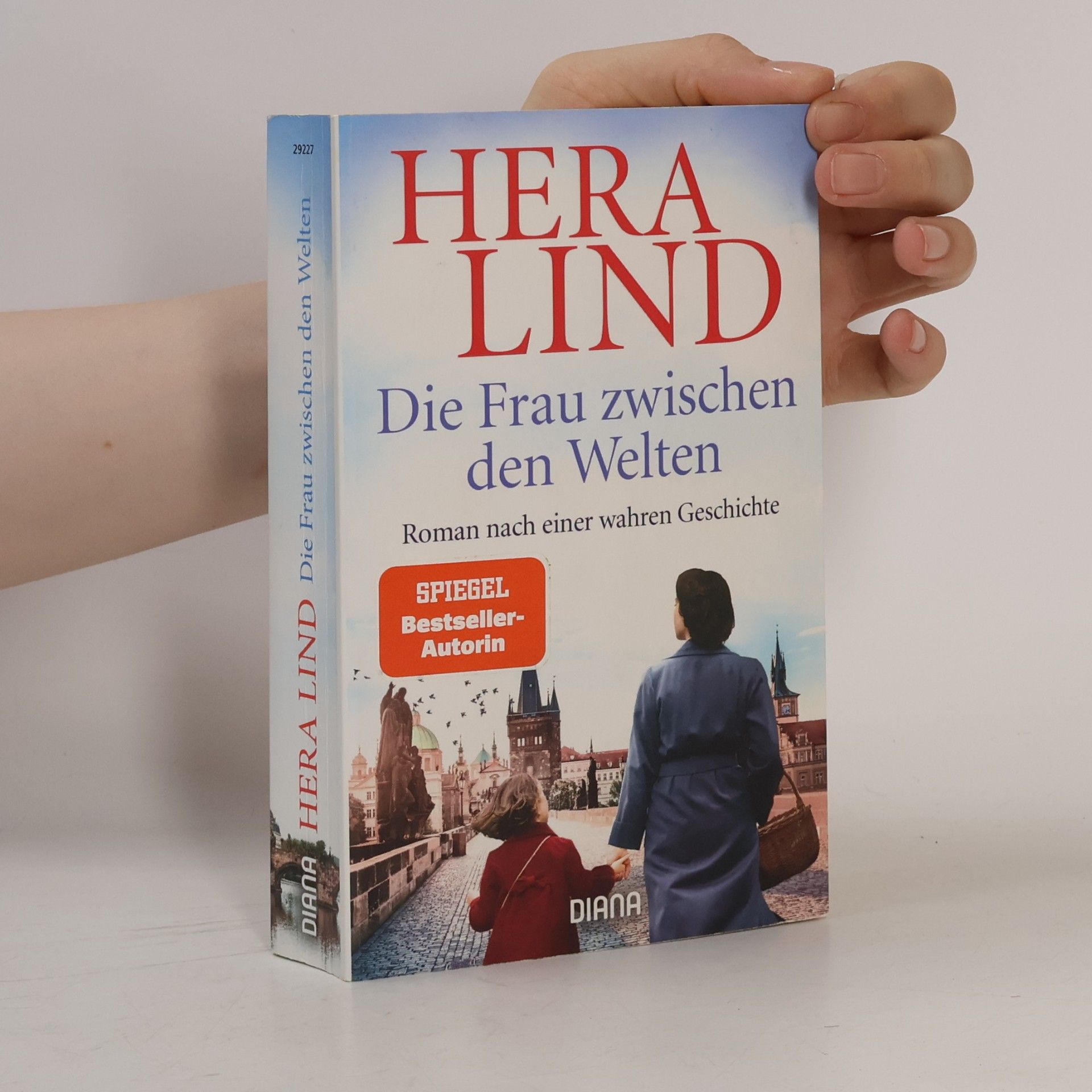 Hera Lind Die Frau zwischen den Welten