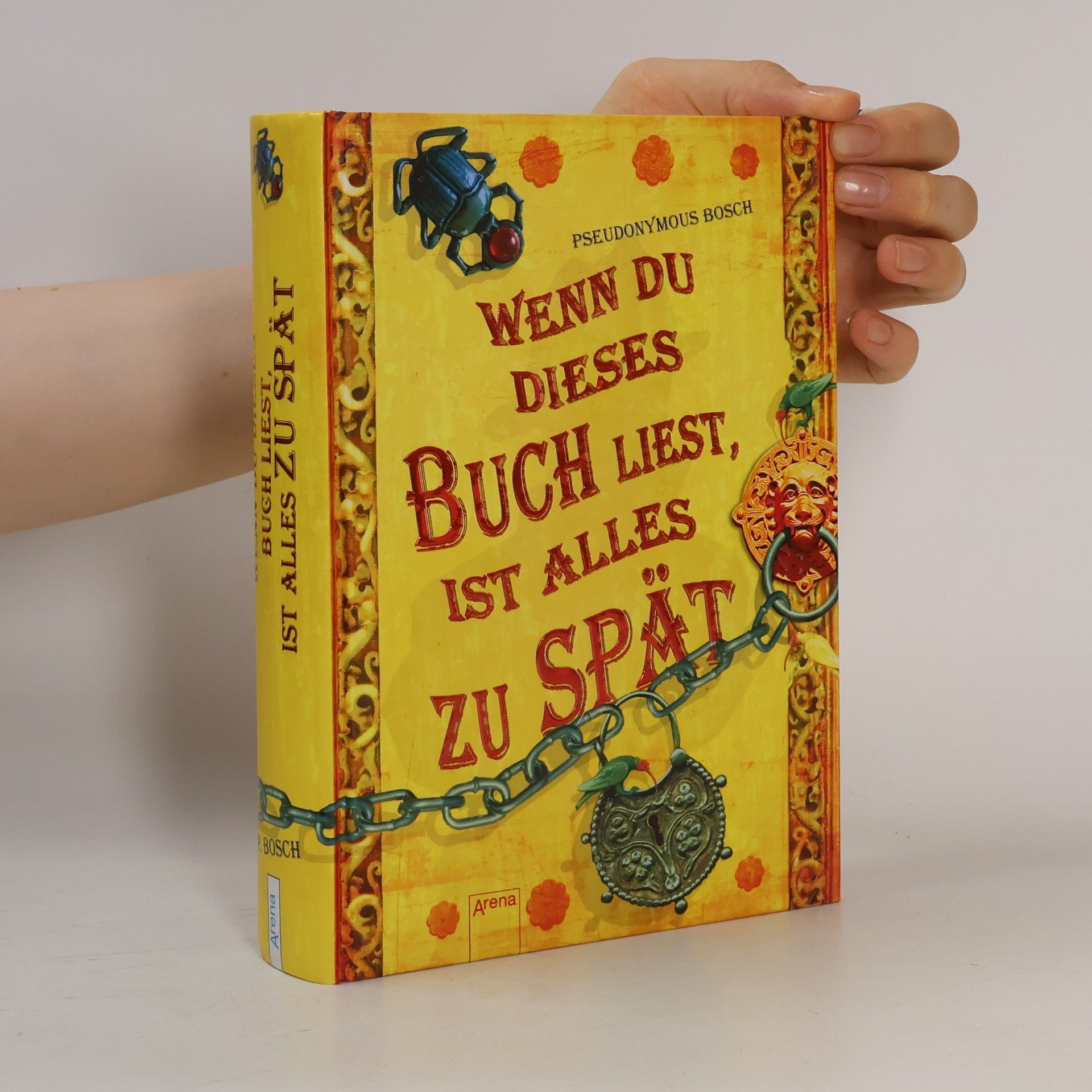 Pseudonymous Bosch Wenn du dieses Buch liest, ist alles zu spät