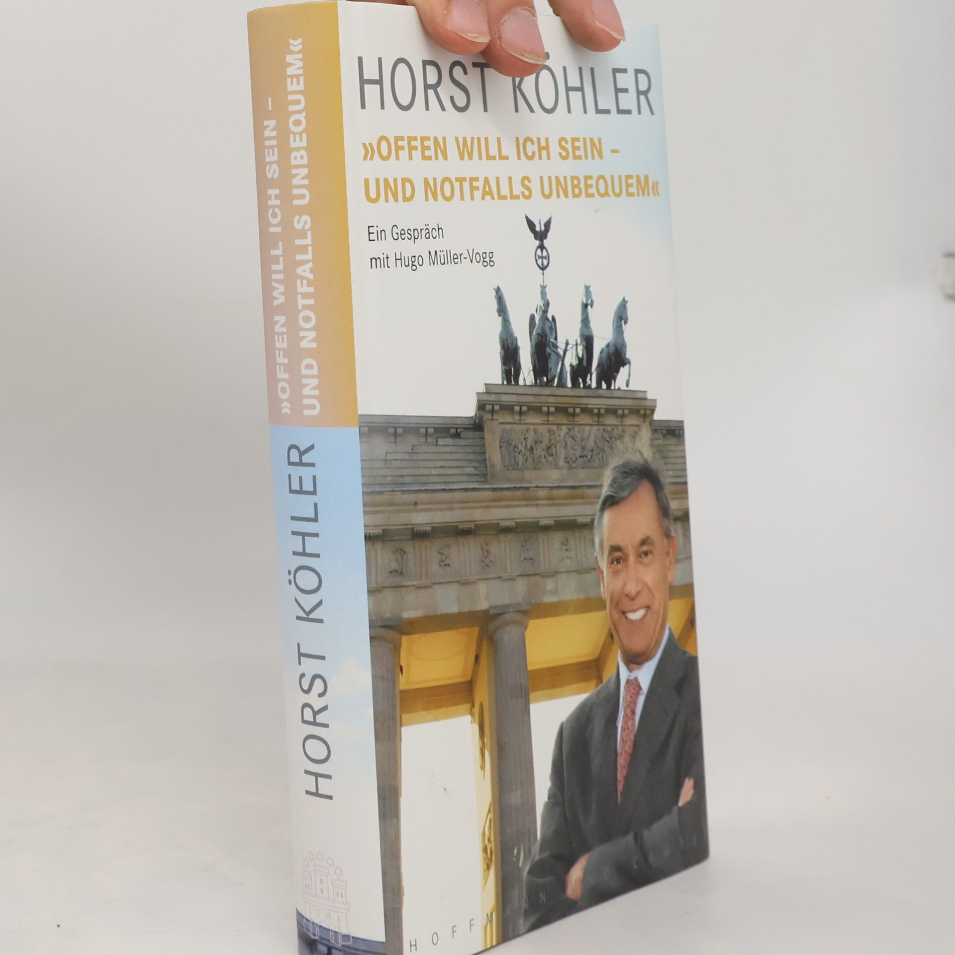 Horst Köhler "Offen will ich sein - und notfalls unbequem"