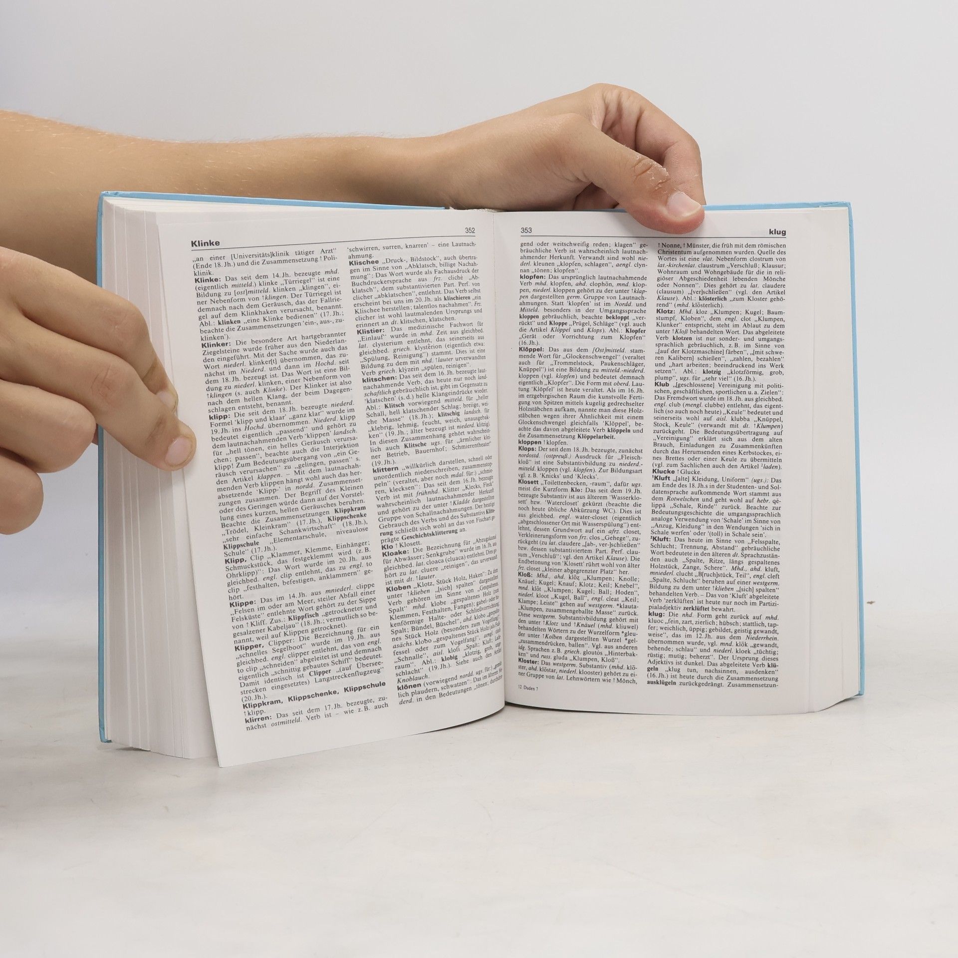 Günther Drosdowski Etymologie : Herkunftswörterbuch der deutschen Sprache. Duden Band 7