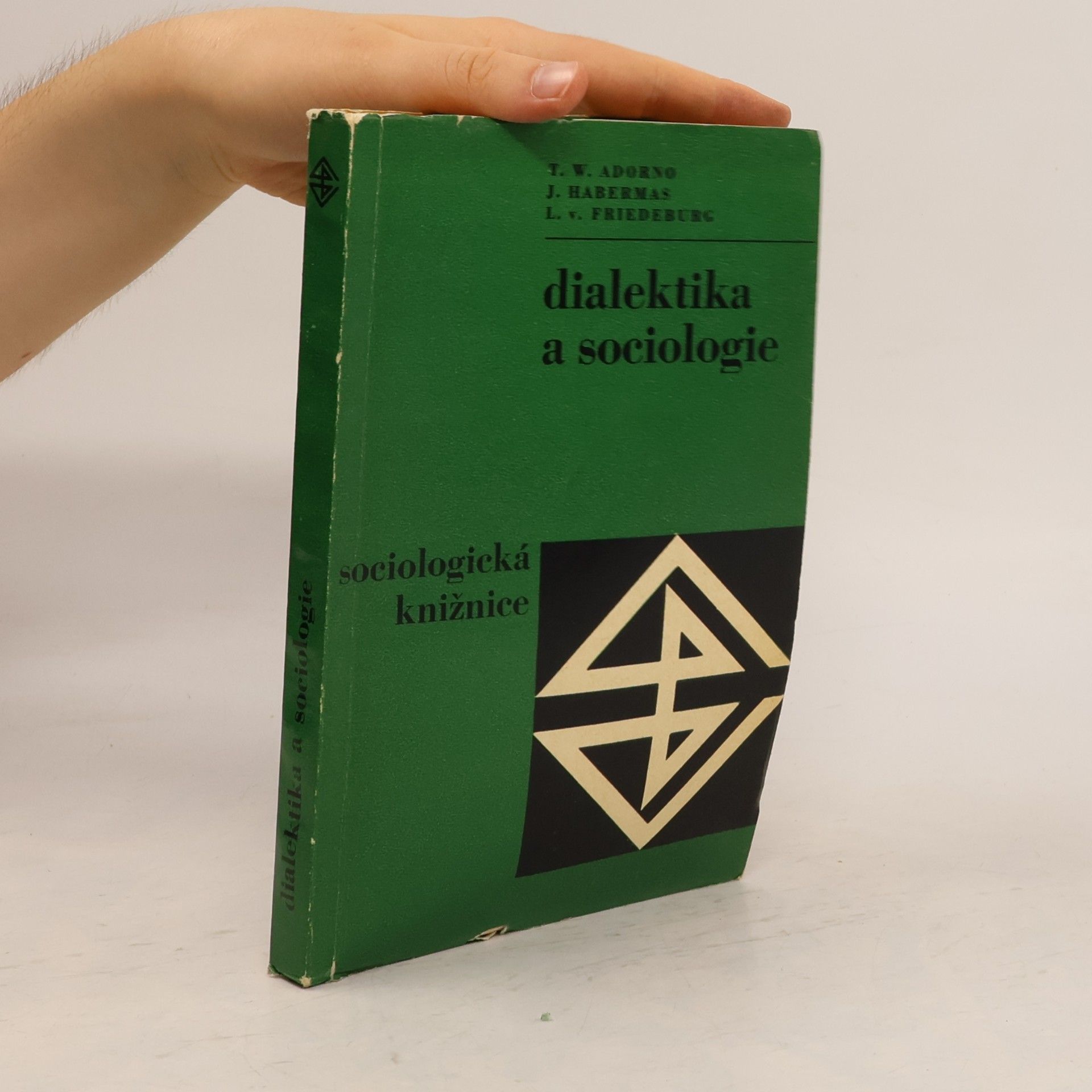 Ludwig von Friedeburg Dialektika a sociologie