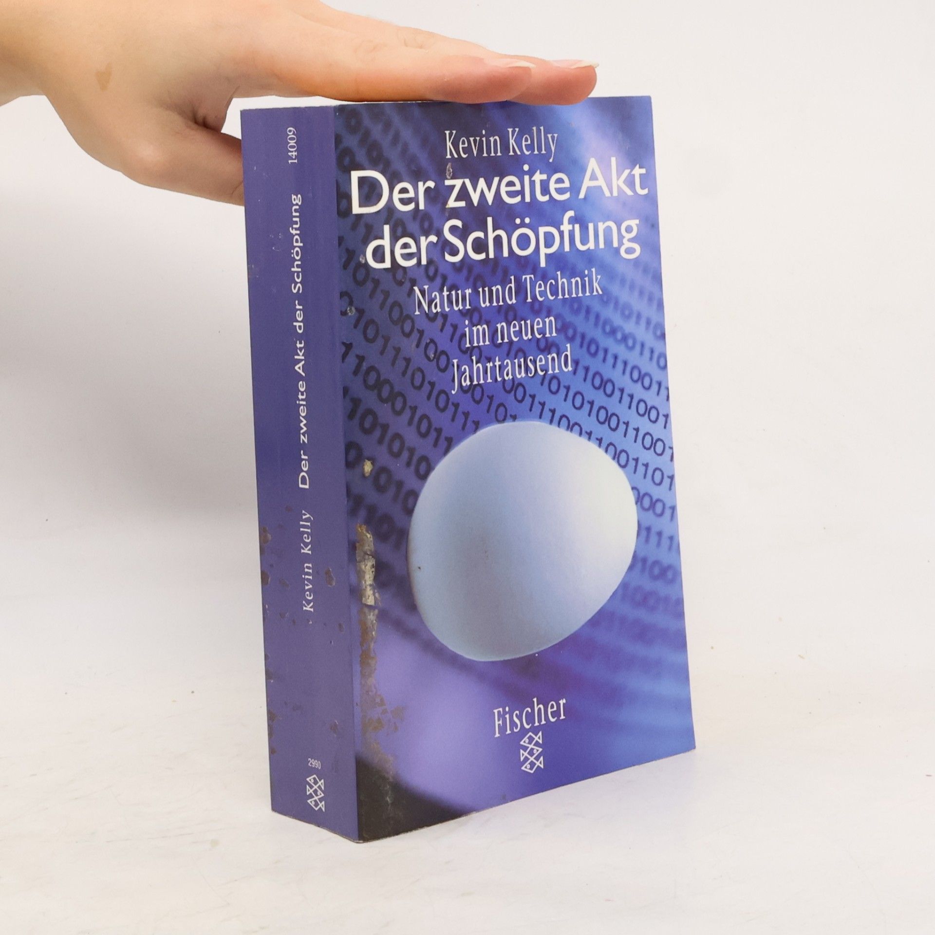 Kevin Kelly Der zweite Akt der Schöpfung