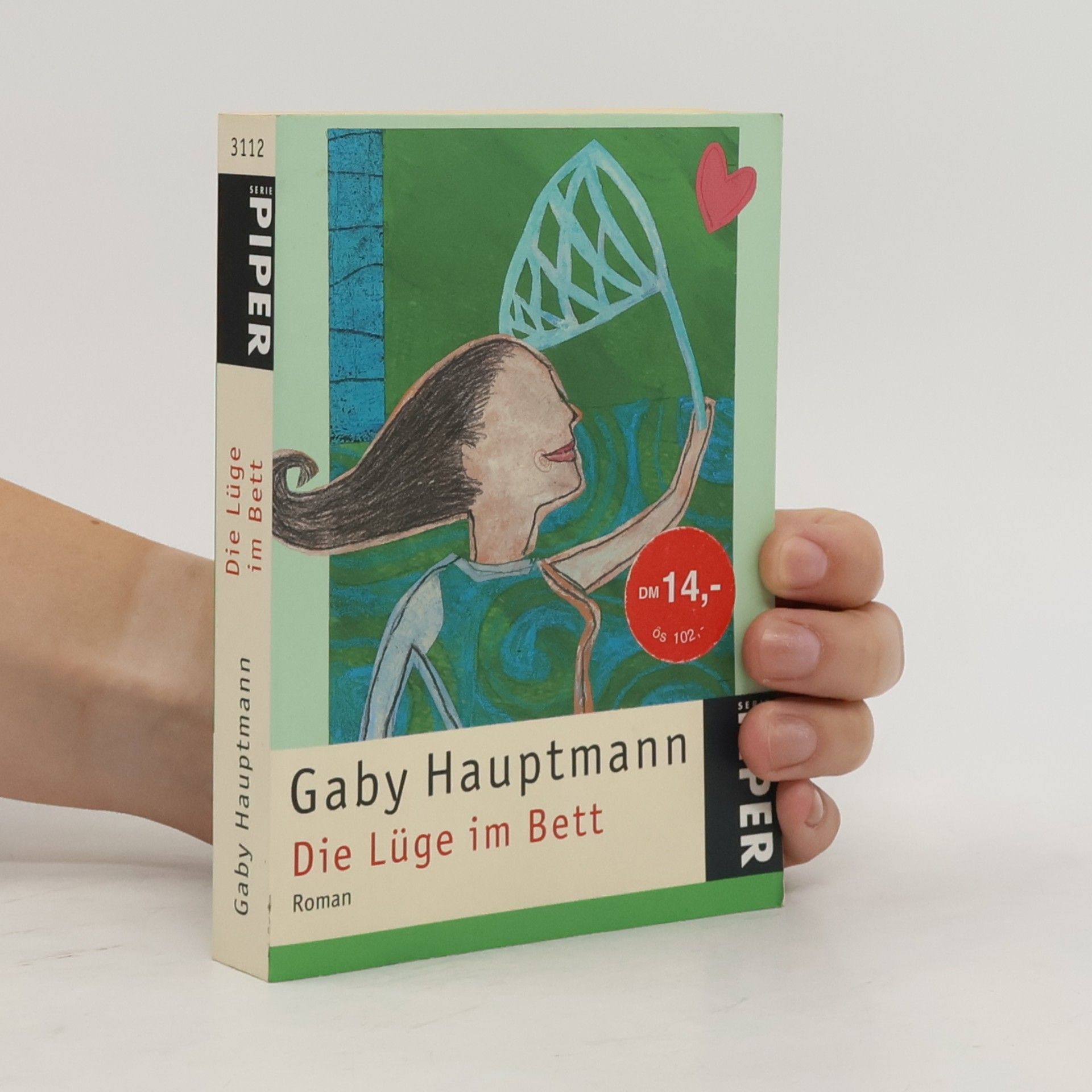 Gaby Hauptmann Die Lüge im Bett