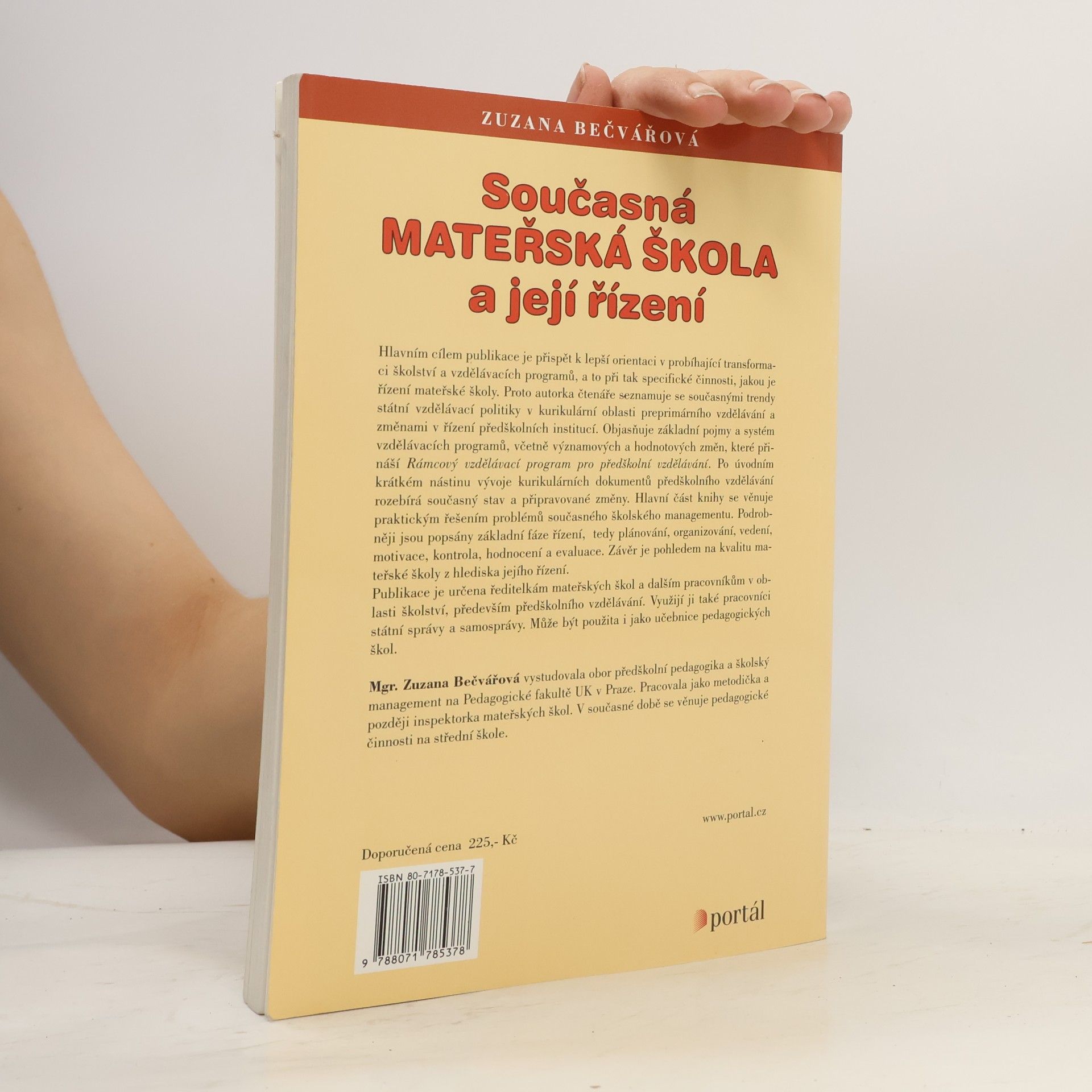 Zuzana Bečvářová Současná mateřská škola a její řízení