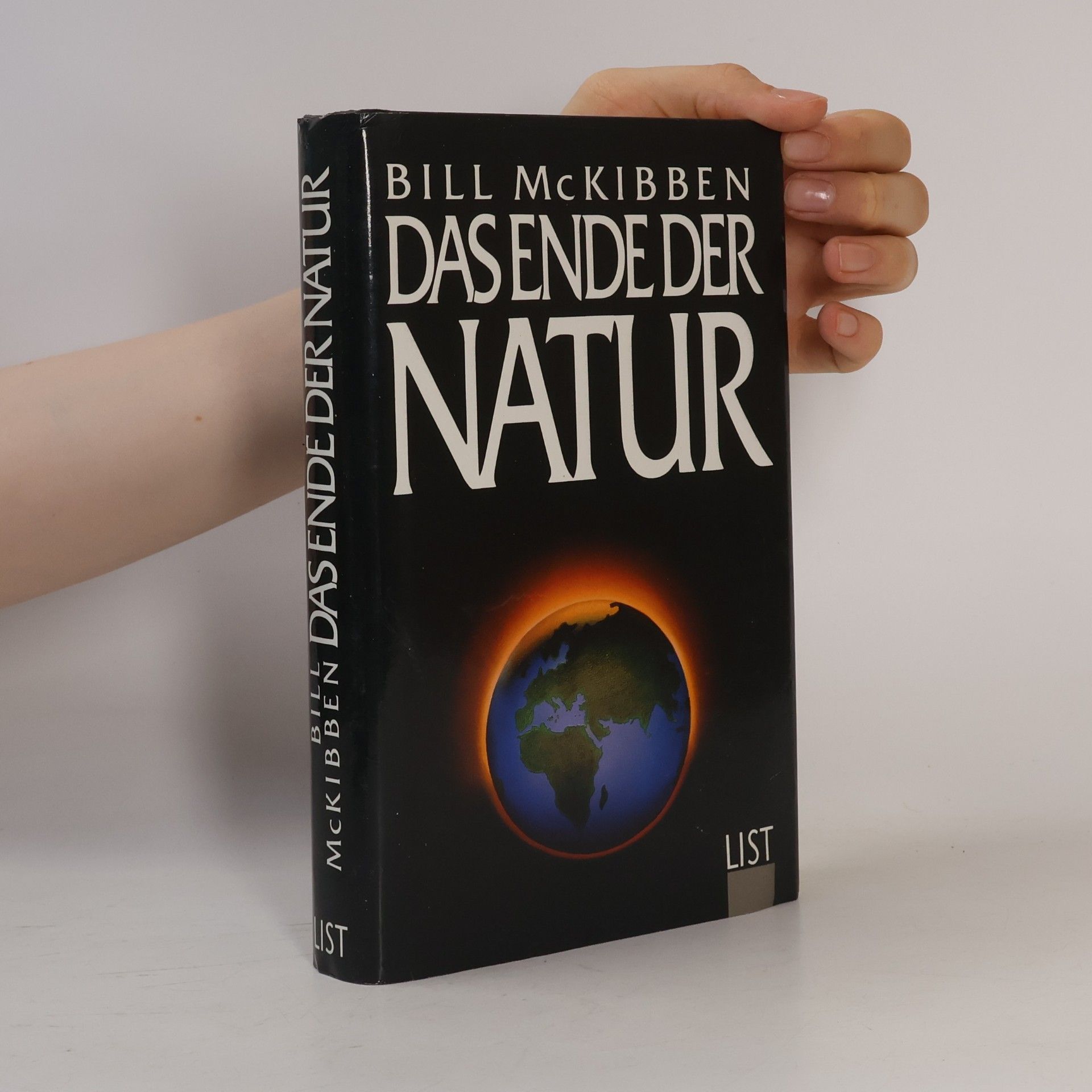 Bill McKibben Das Ende der Natur